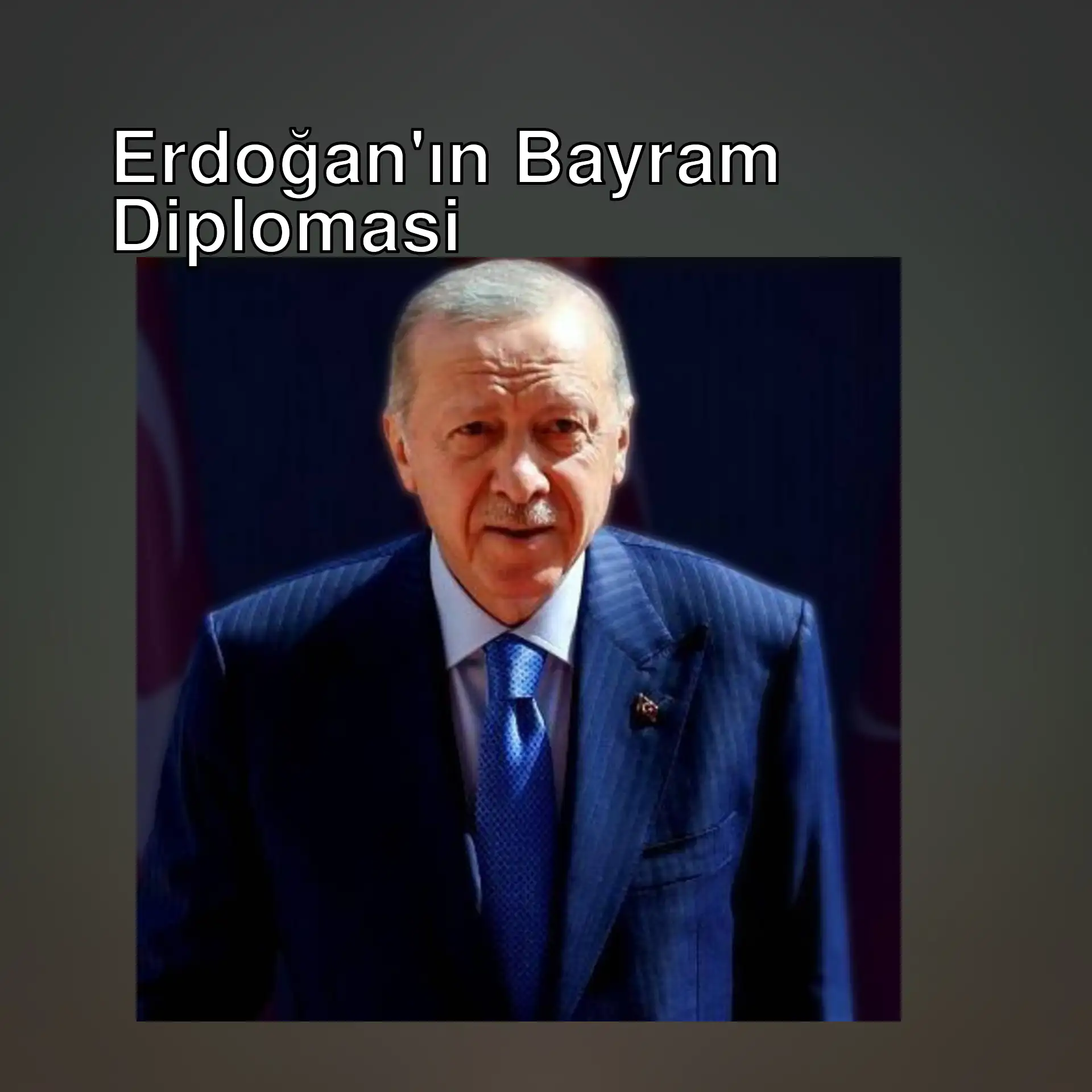 Cumhurbaşkanı Erdoğan bayram diplomasi görüşmesi yapıyor. Cumhurbaşkanı Erdoğan bayram diplomasi görüşmesi yapıyor.