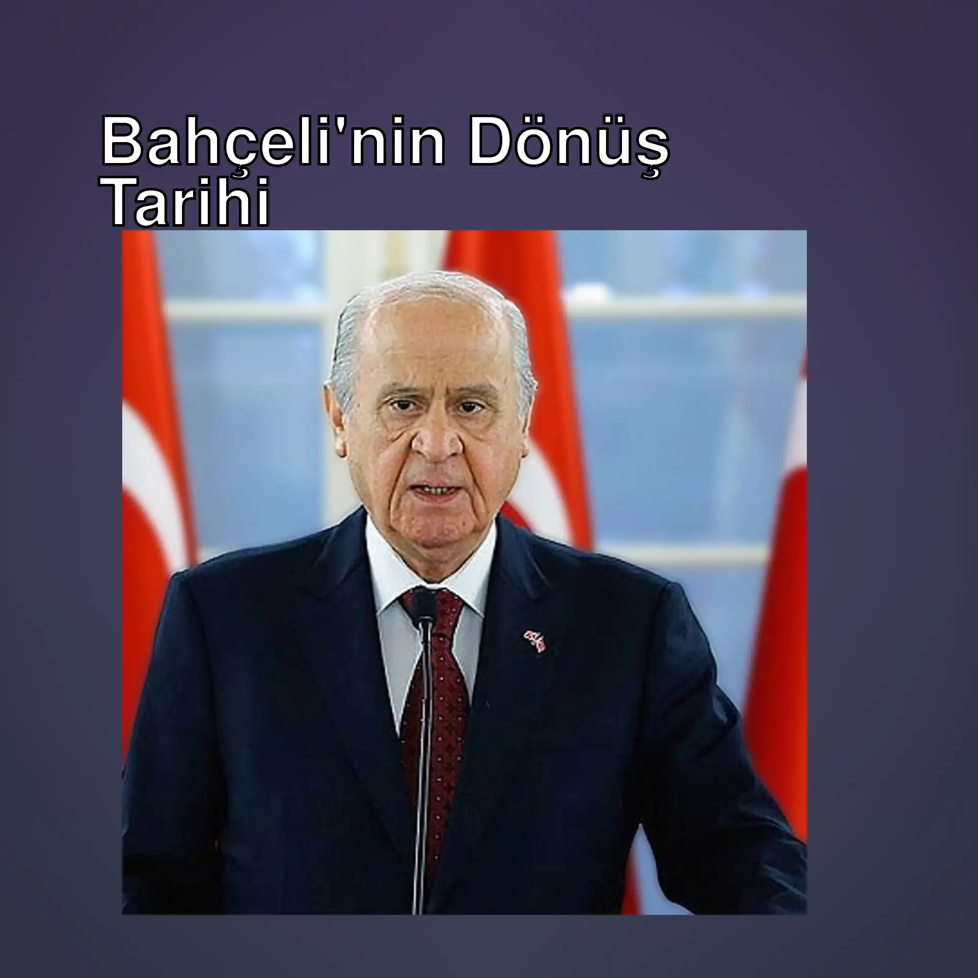 Devlet Bahçeli, bayrakların önünde duruyor. Devlet Bahçeli, bayrakların önünde duruyor.