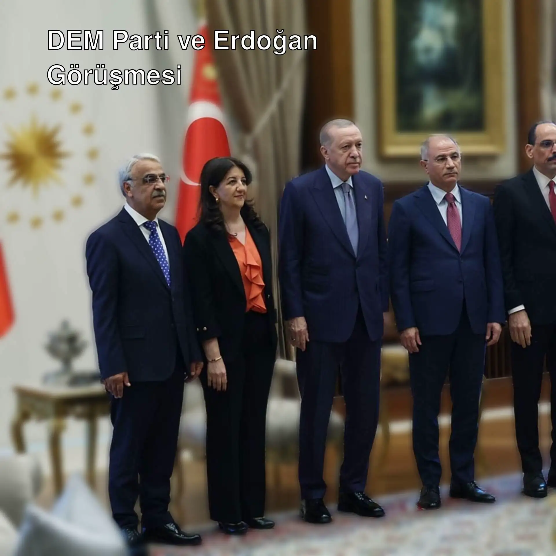 Cumhurbaşkanı Erdoğan ile DEM Parti heyeti görüşmesi. Cumhurbaşkanı Erdoğan ile DEM Parti heyeti görüşmesi.