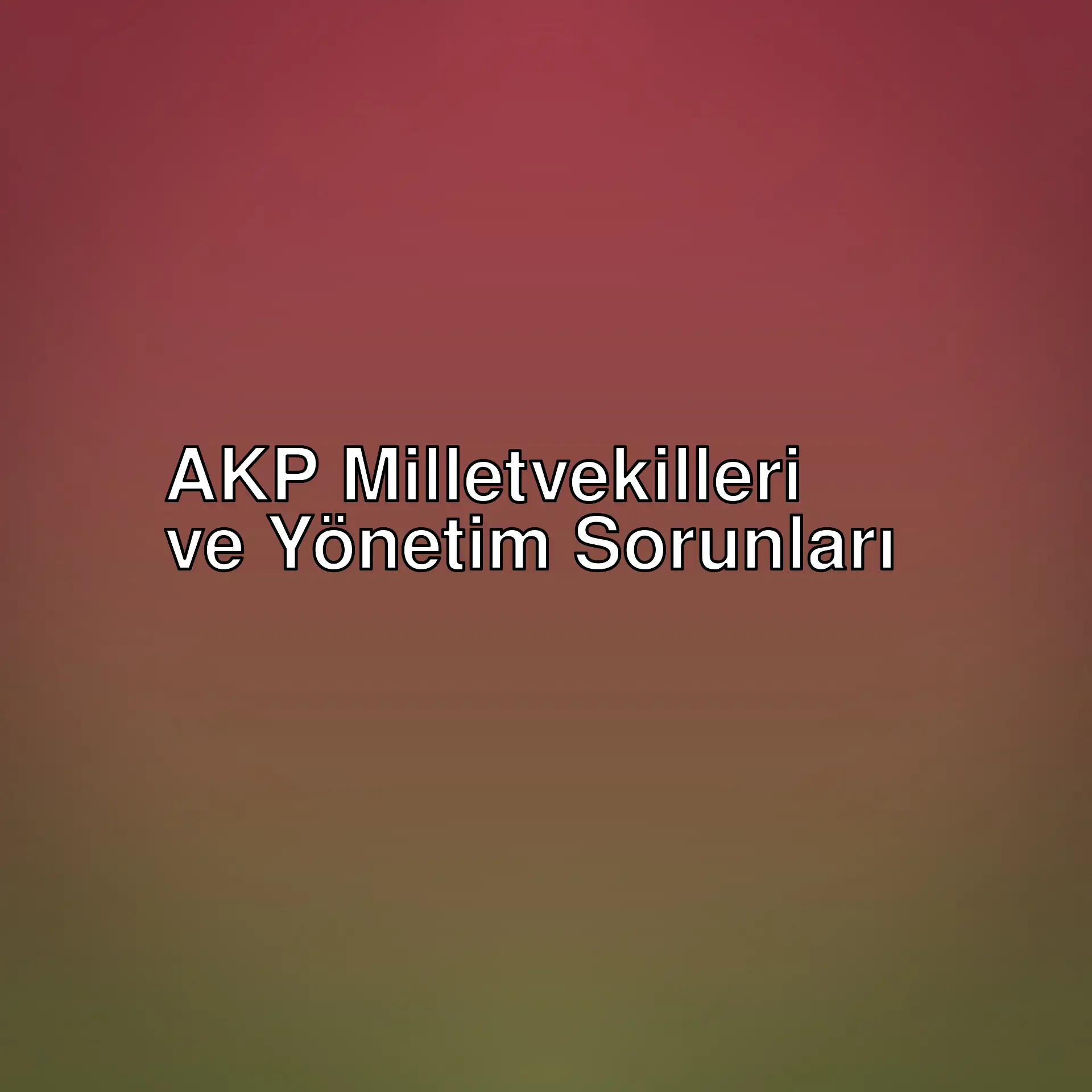 AKP milletvekilleri ve ülke yönetimi üzerine önemli düşünceler. FETÖ ile mücadele ve demokrasi konularında neler bekleniyor? Detaylar burada. AKP milletvekilleri ve ülke yönetimi üzerine önemli düşünceler. FETÖ ile mücadele ve demokrasi konularında neler bekleniyor? Detaylar burada.