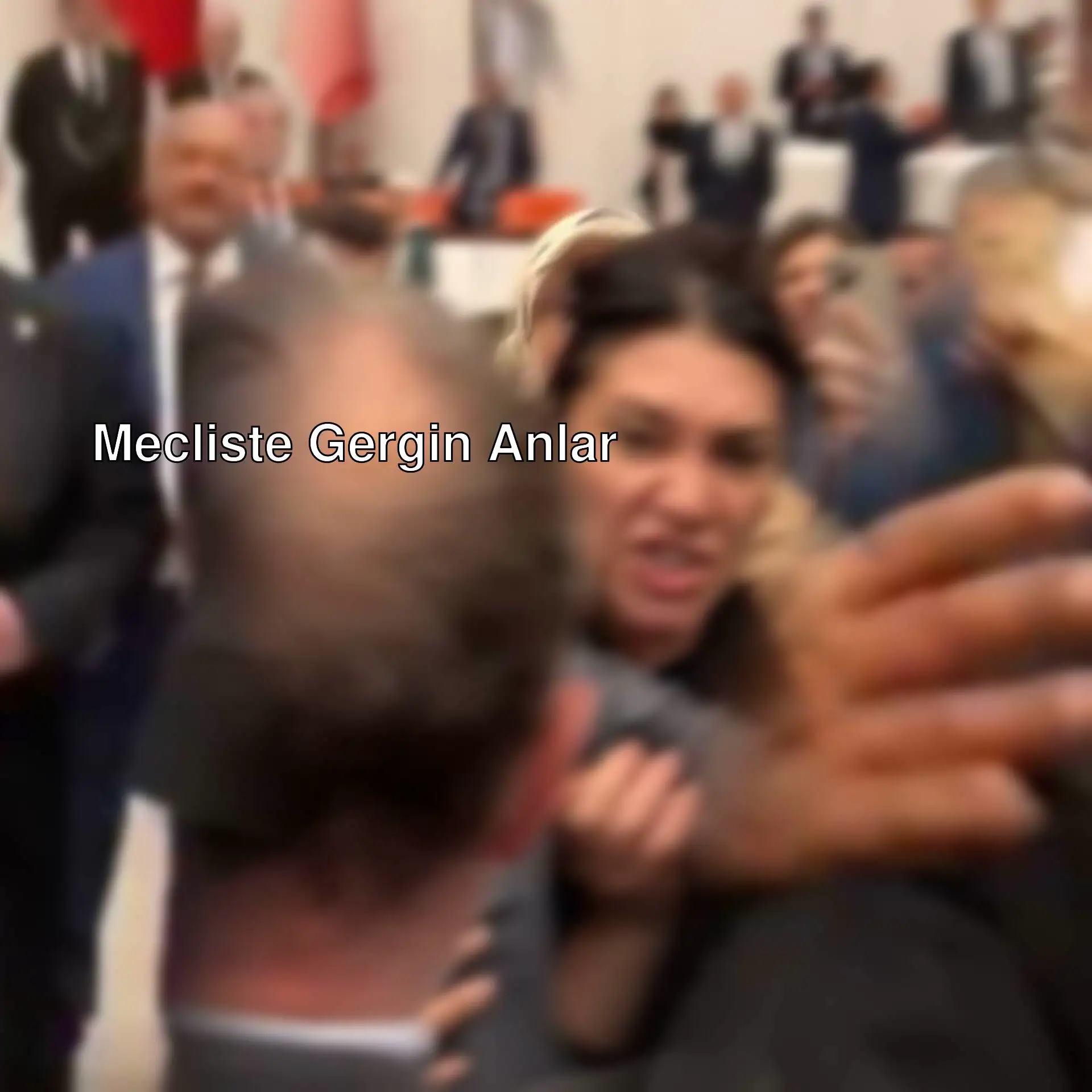 Mecliste gergin anlar yaşanıyor.