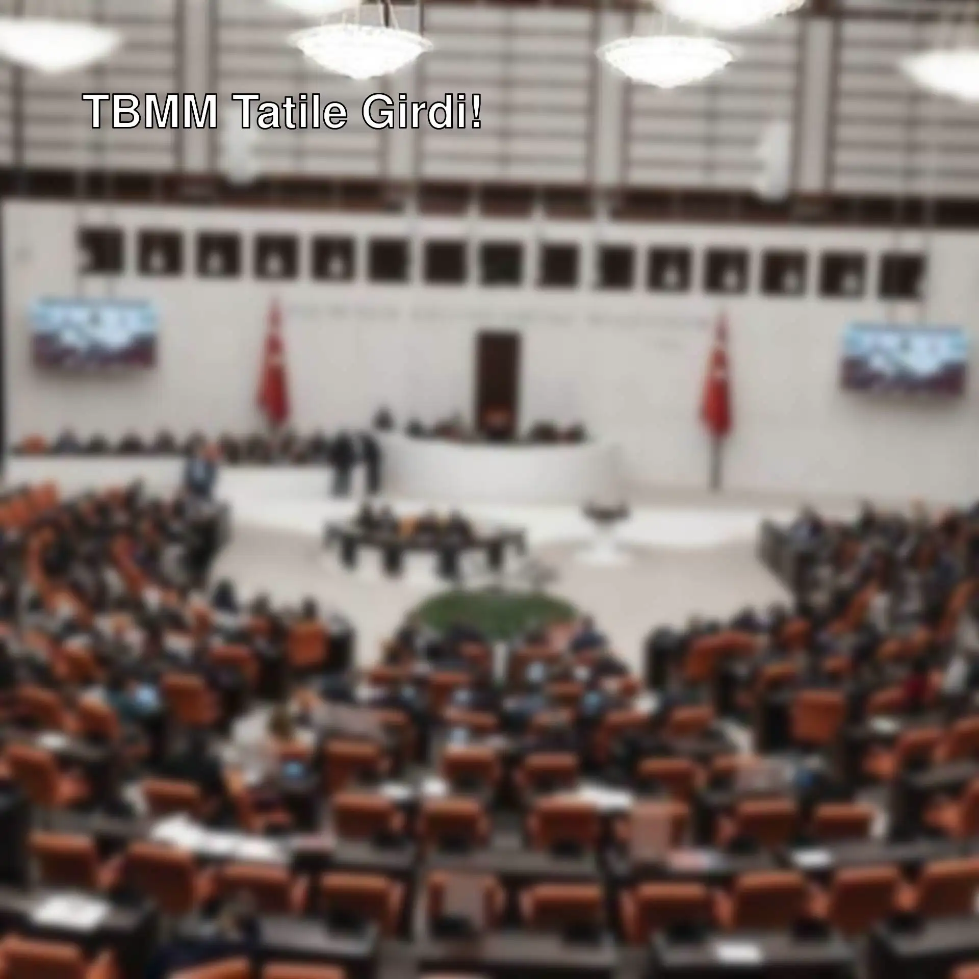 TBMM toplantısı