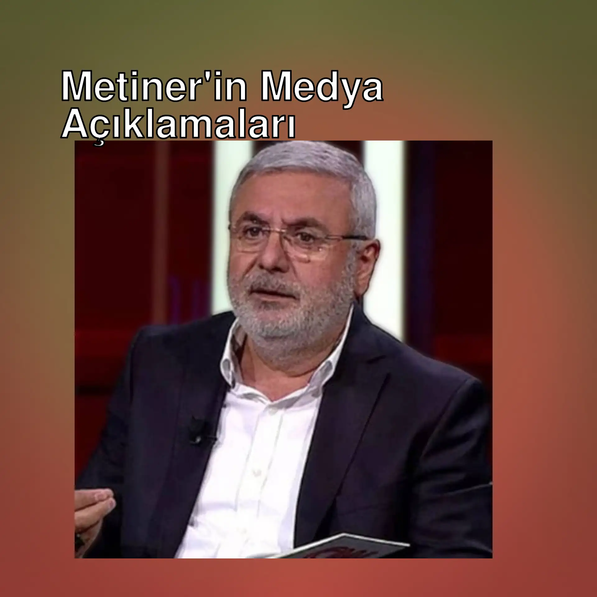 Mehmet Metiner, AKP eski milletvekili. Mehmet Metiner, AKP eski milletvekili.