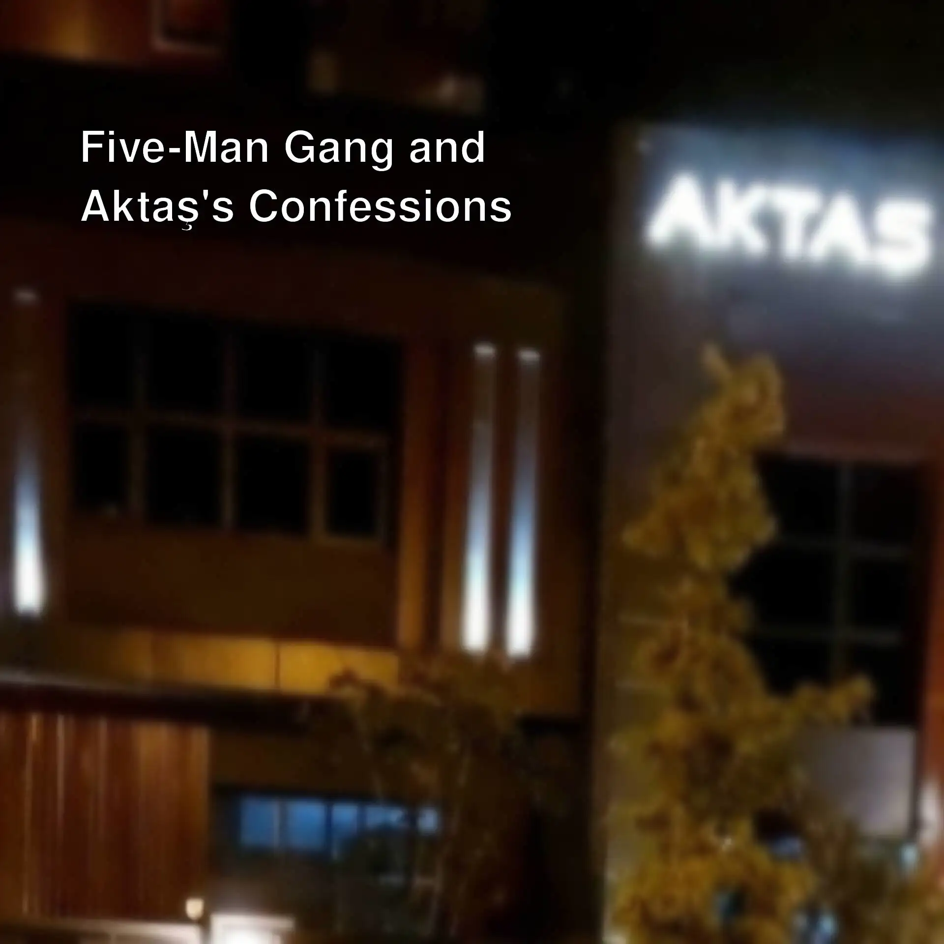Aziz İhsan Aktaş's companies are back in business. Aziz İhsan Aktaş's companies are back in business.
