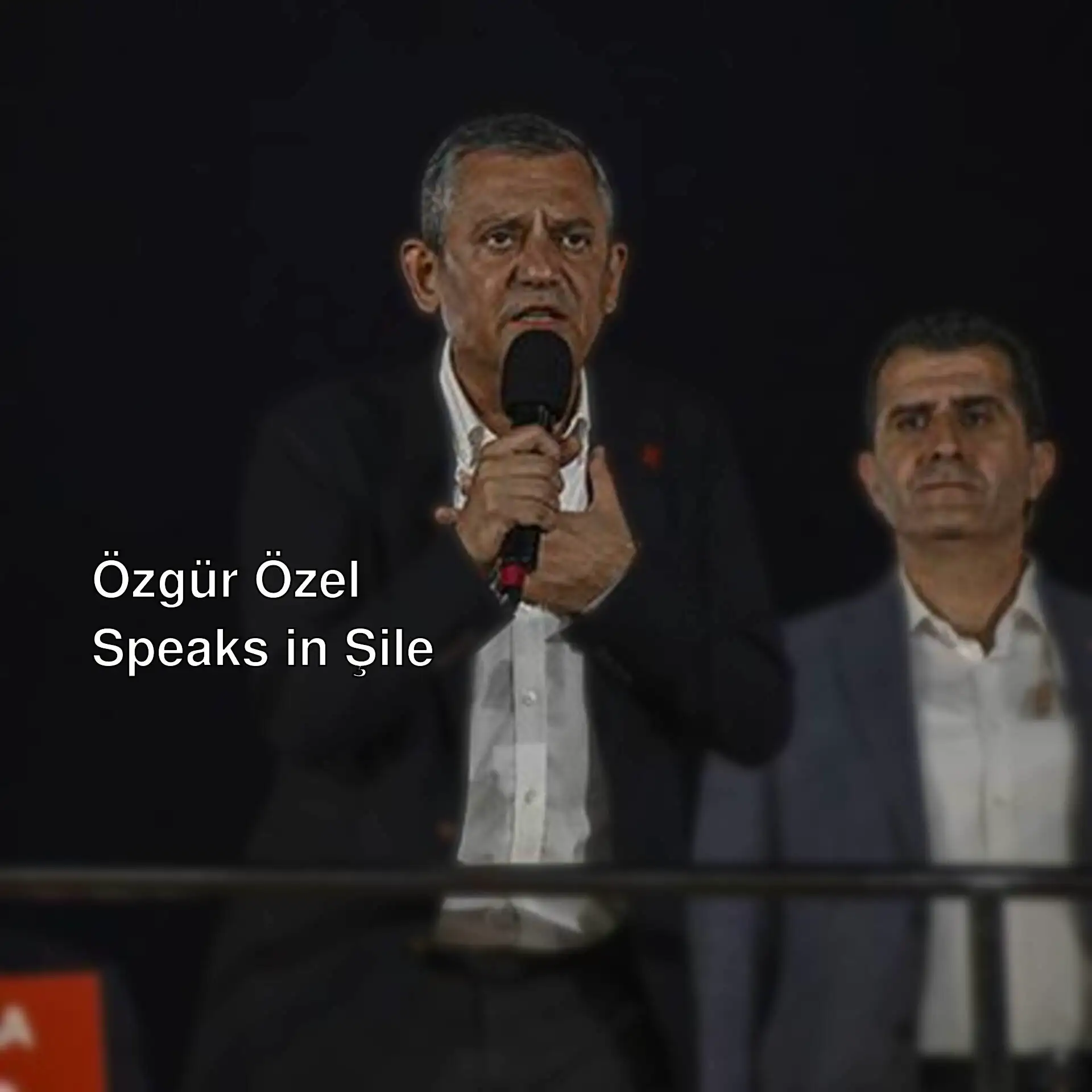 Özgür Özel addressing the crowd in Şile. Özgür Özel addressing the crowd in Şile.