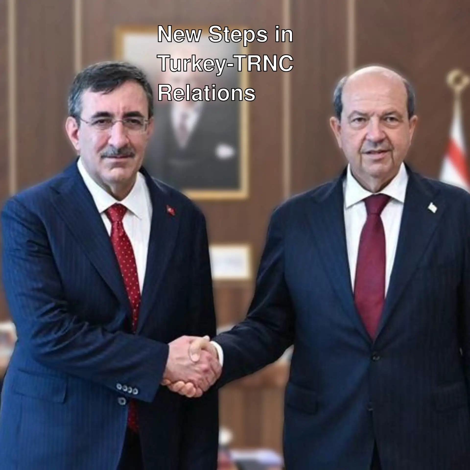 Vice President Yılmaz and TRNC President Tatar during the meeting.