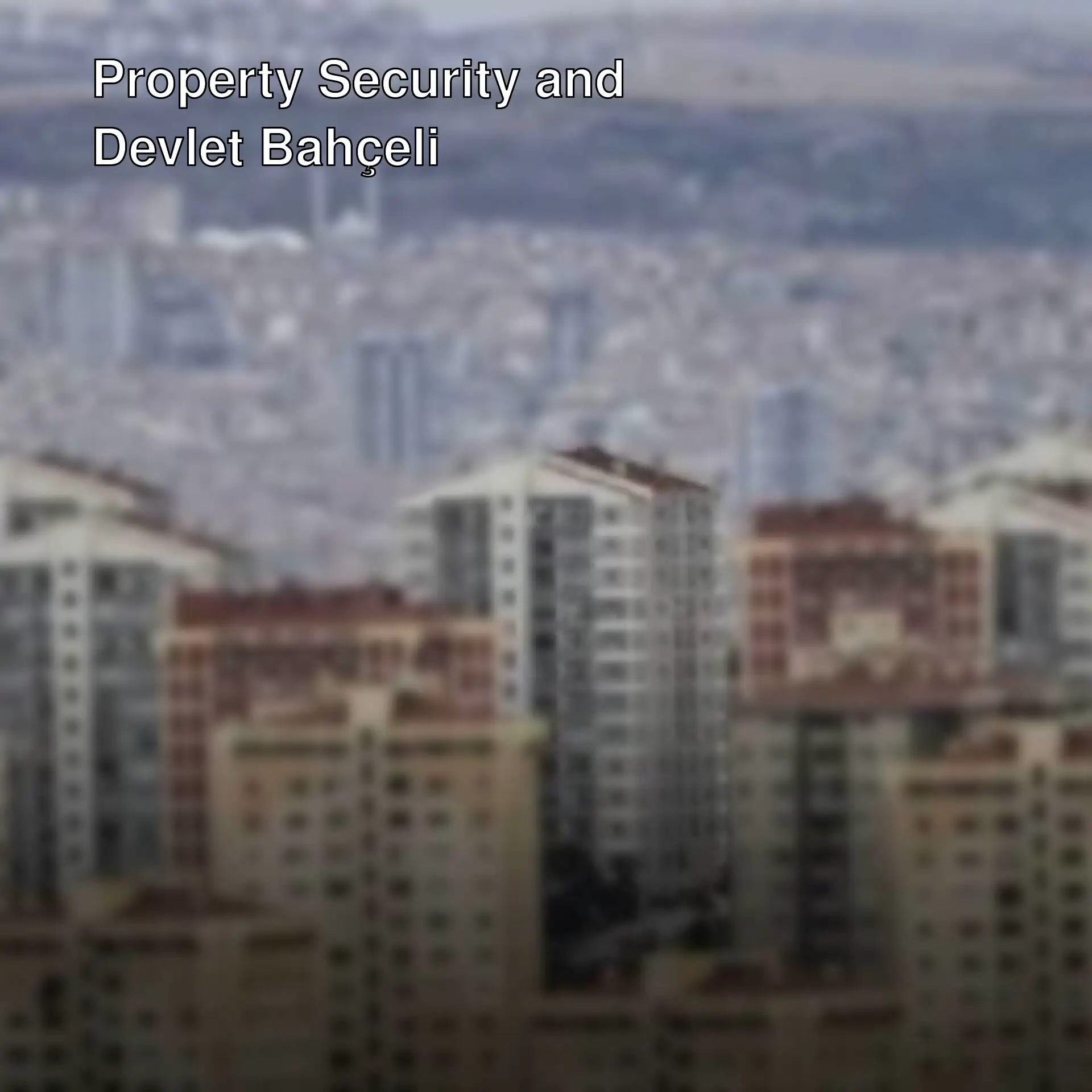 Devlet Bahçeli warns about property security. Devlet Bahçeli warns about property security.