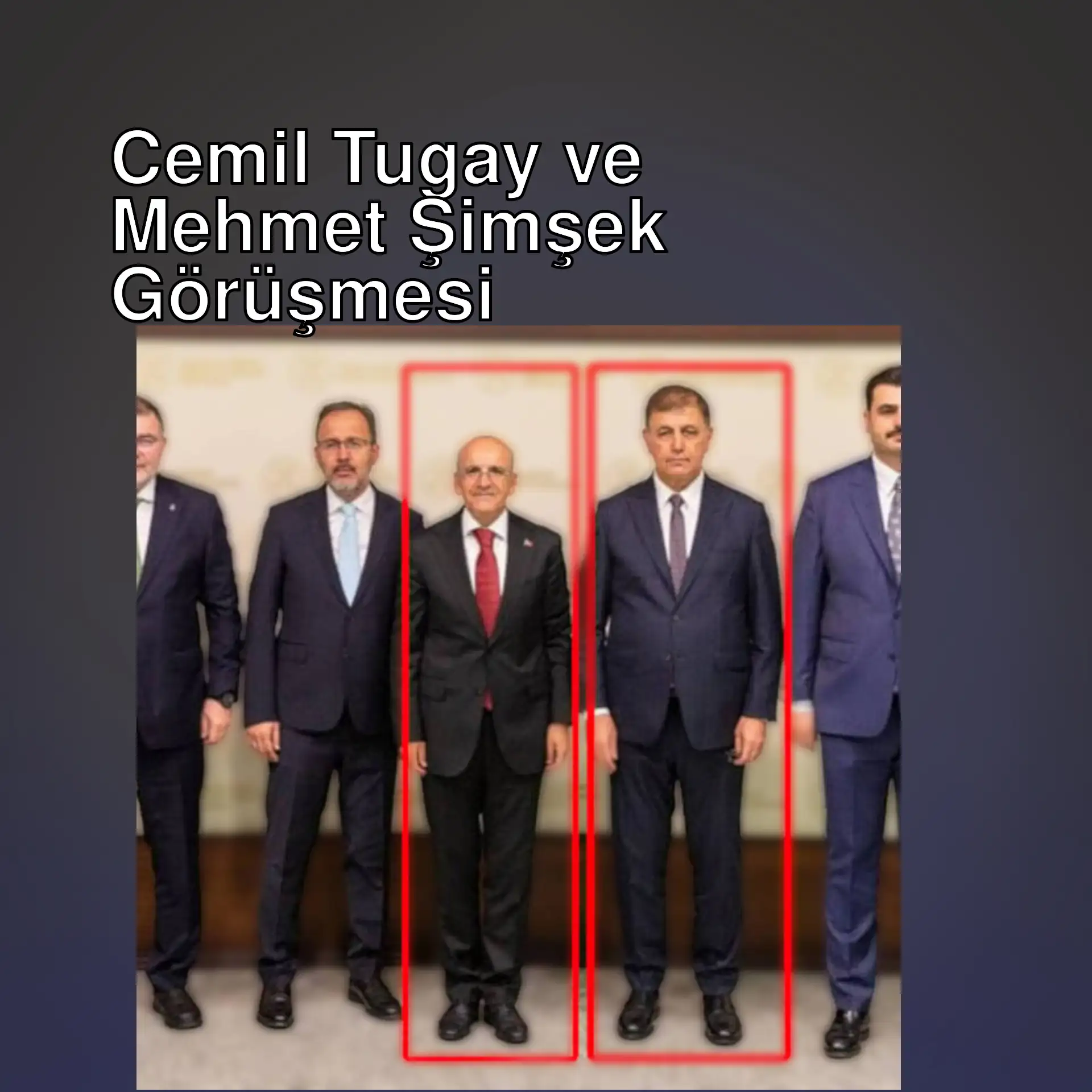 Cemil Tugay ve AKP'li isimlerin ziyareti