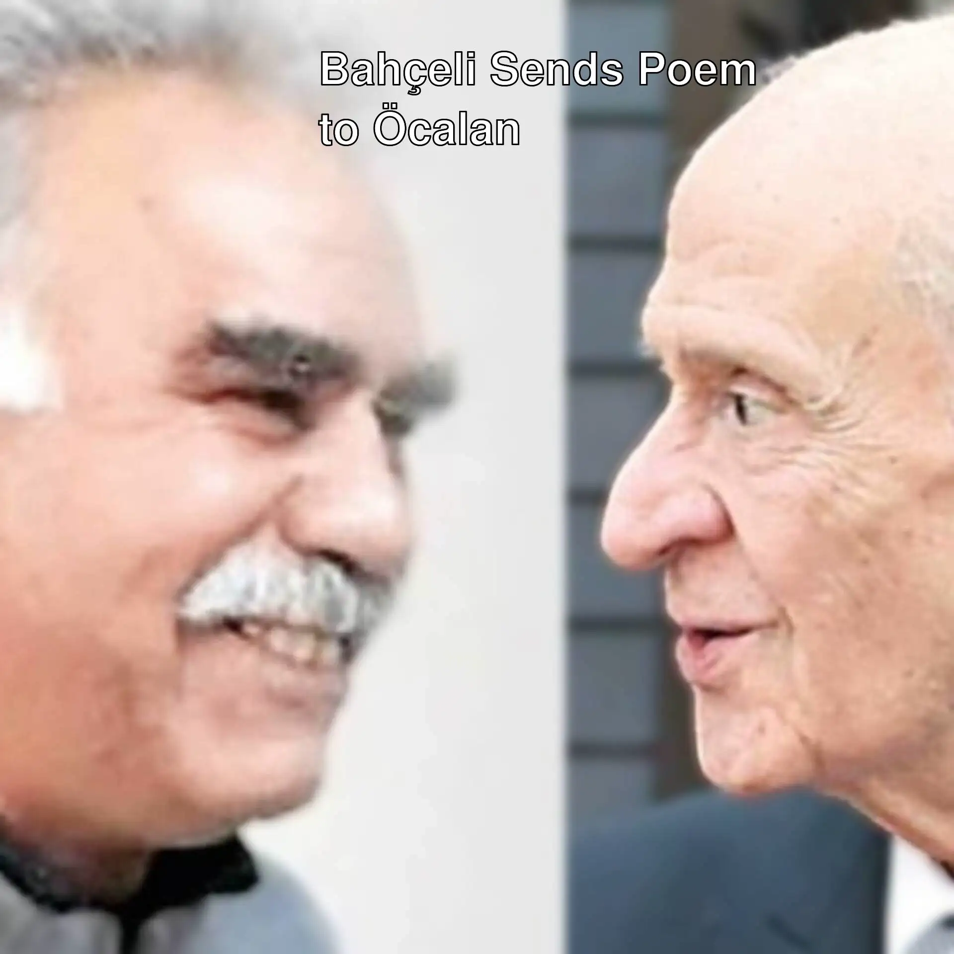 A collage of Devlet Bahçeli and Abdullah Öcalan.