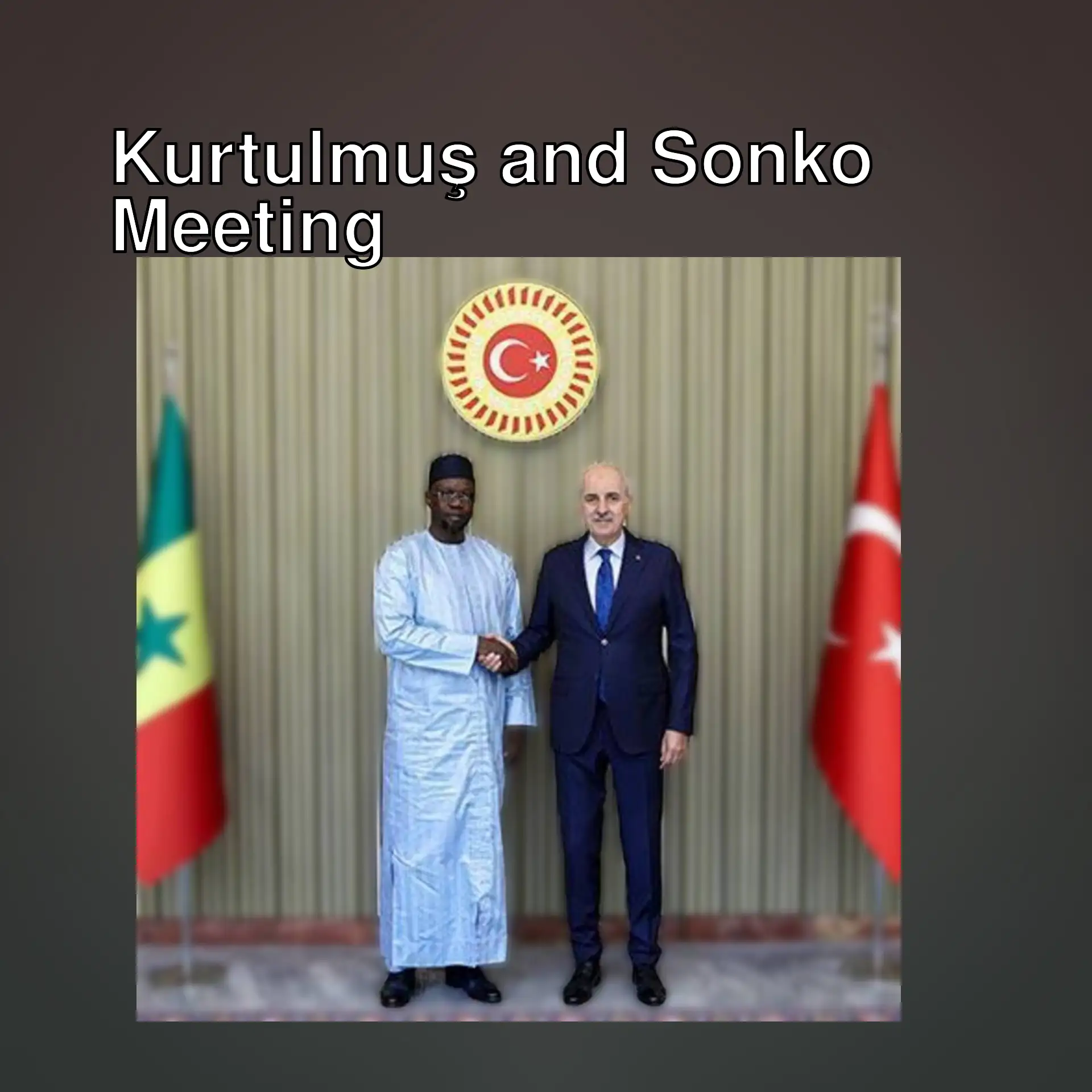 TBMM President Kurtulmuş and Senegal Prime Minister Sonko shake hands. TBMM President Kurtulmuş and Senegal Prime Minister Sonko shake hands.