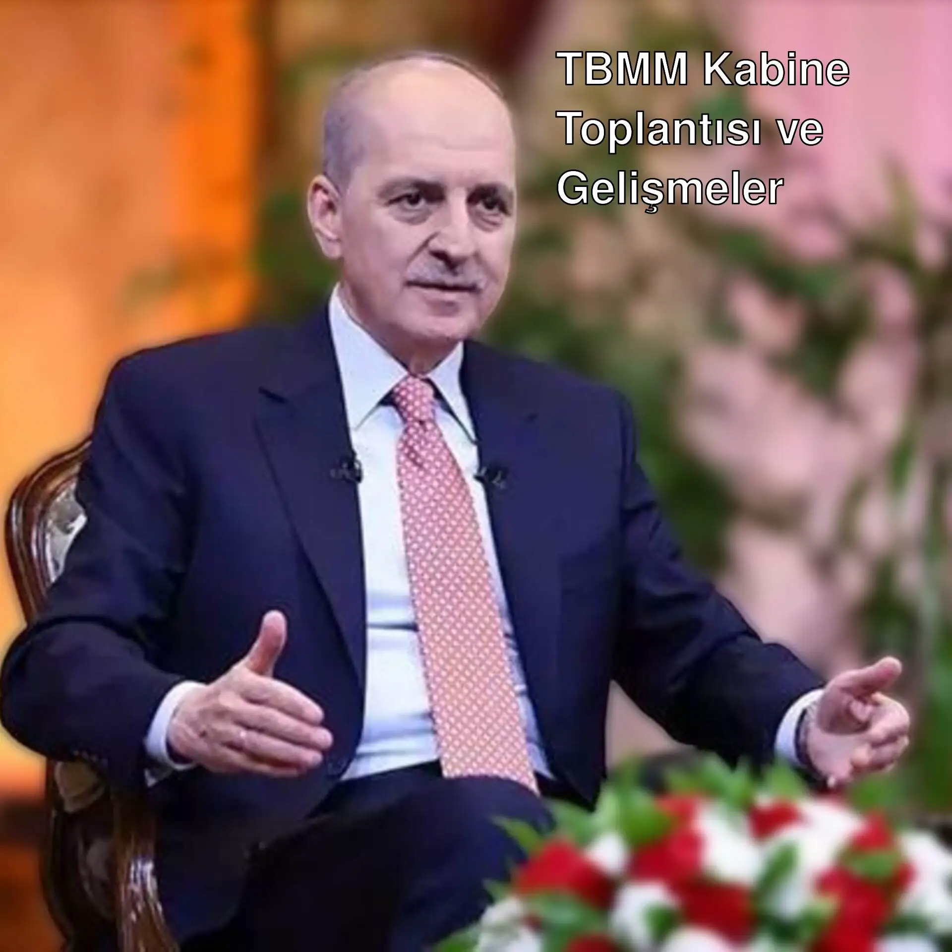 TBMM Başkanı Numan Kurtulmuş toplantıda.
