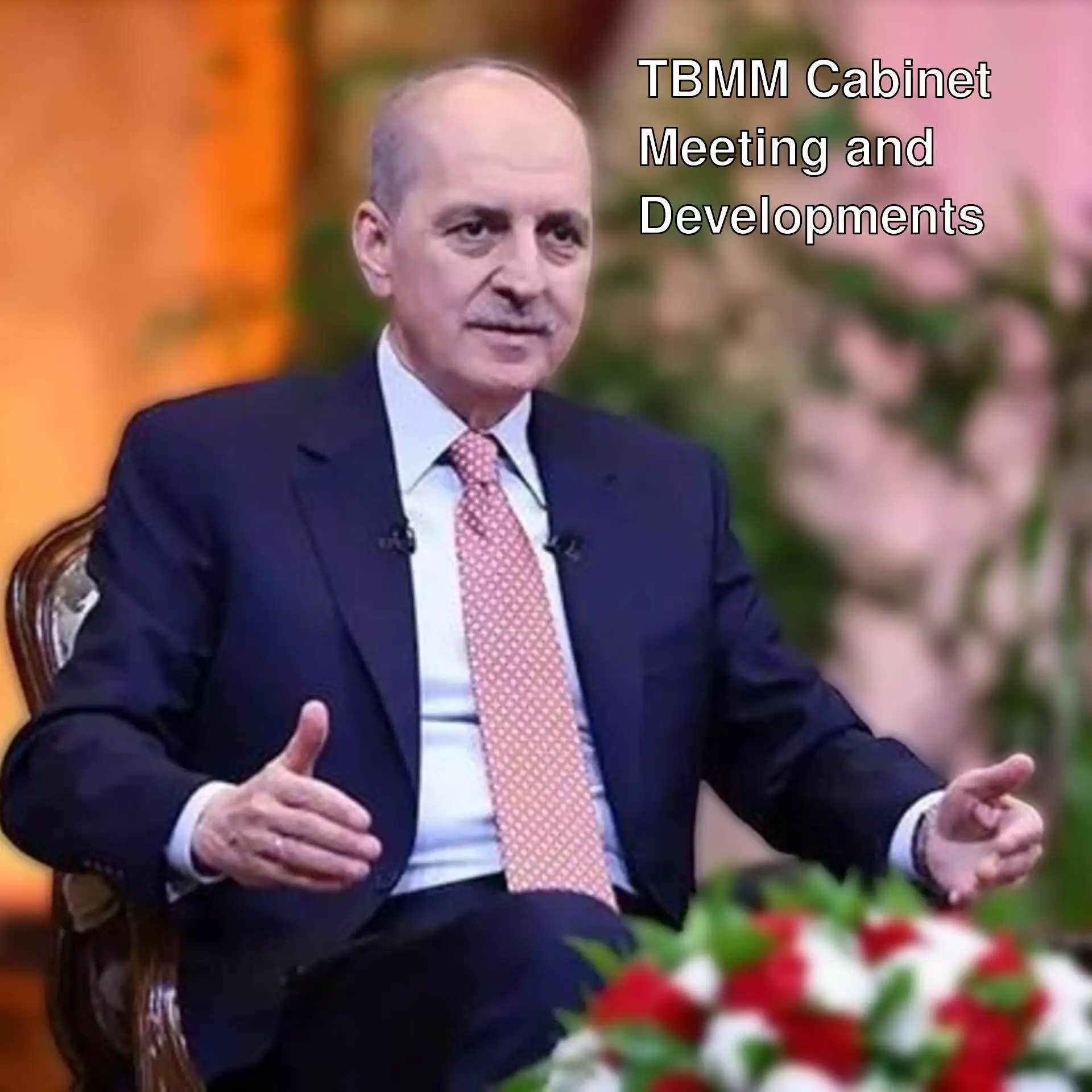 TBMM President Numan Kurtulmuş at the meeting.