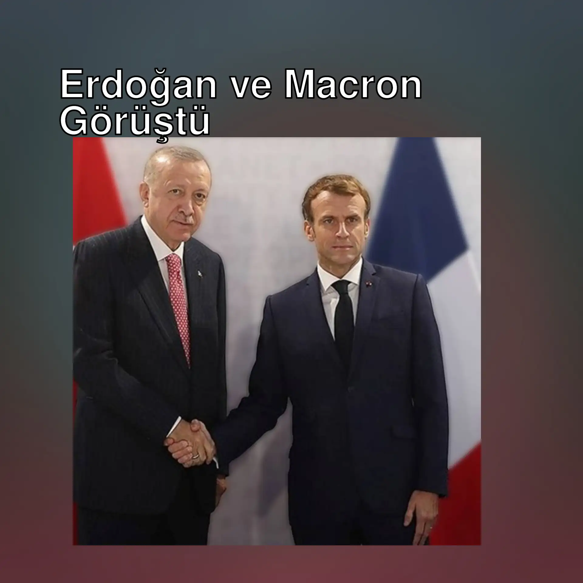 Cumhurbaşkanı Erdoğan ve Macron el sıkışıyor. Cumhurbaşkanı Erdoğan ve Macron el sıkışıyor.