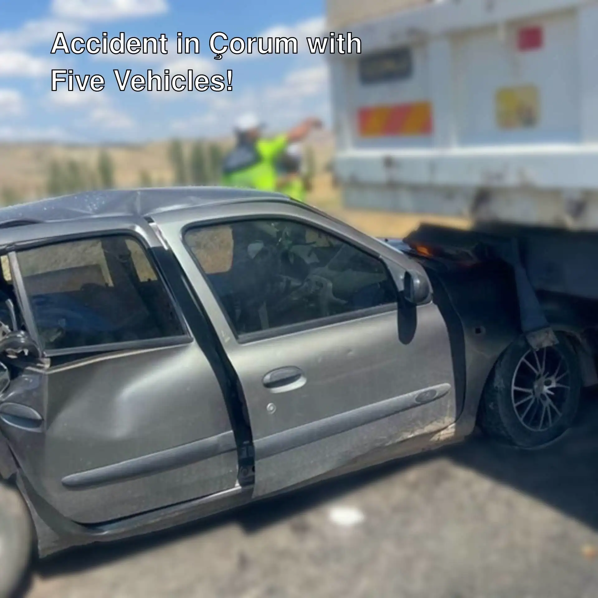 Vehicles involved in the five-vehicle accident in Çorum. Vehicles involved in the five-vehicle accident in Çorum.