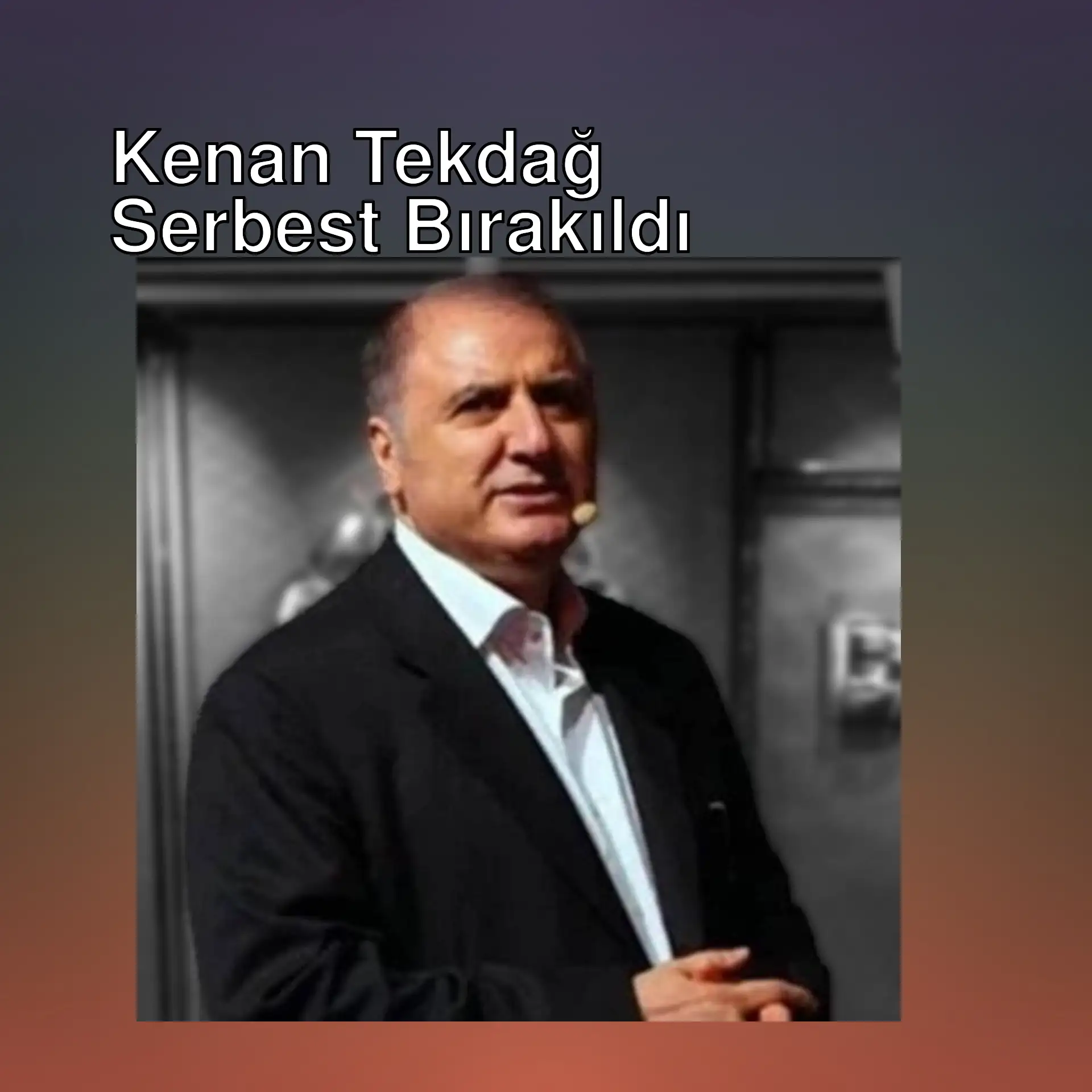 Kenan Tekdağ, Can Holding Yönetim Kurulu Başkanı Kenan Tekdağ, Can Holding Yönetim Kurulu Başkanı