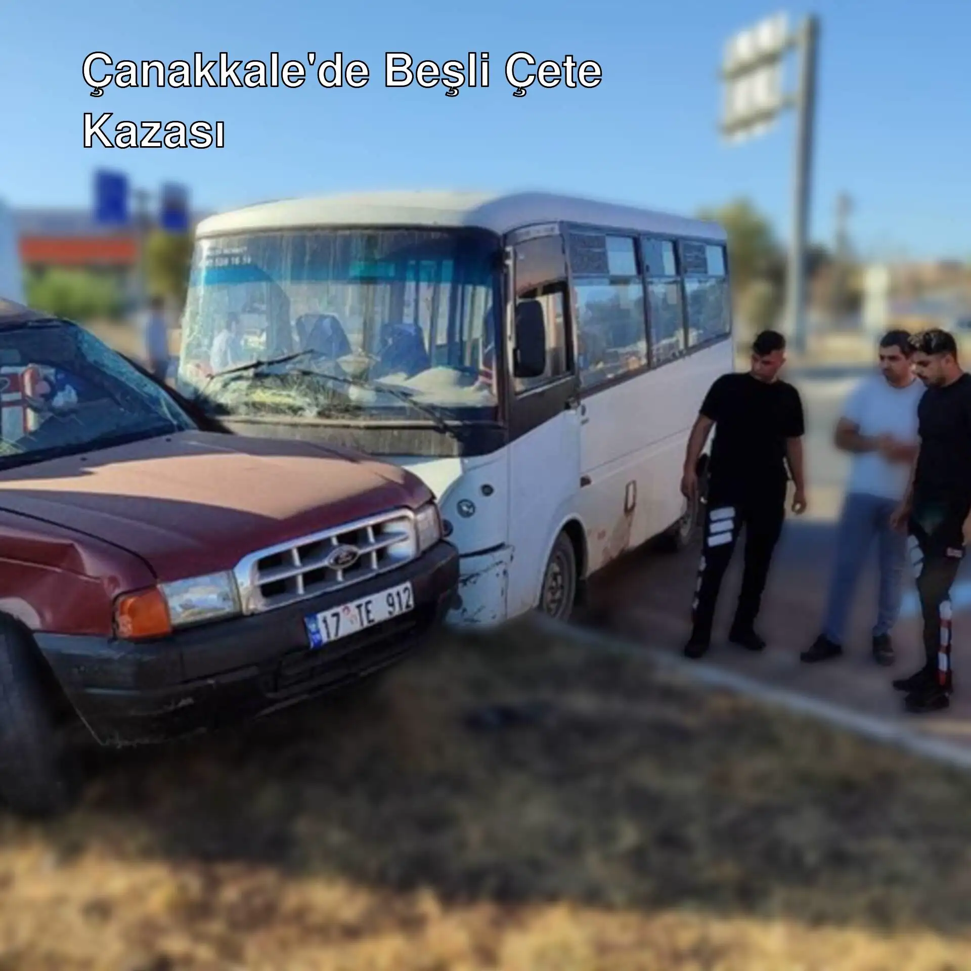 Çanakkale'de işçi servisi ile kamyon çarpıştı.