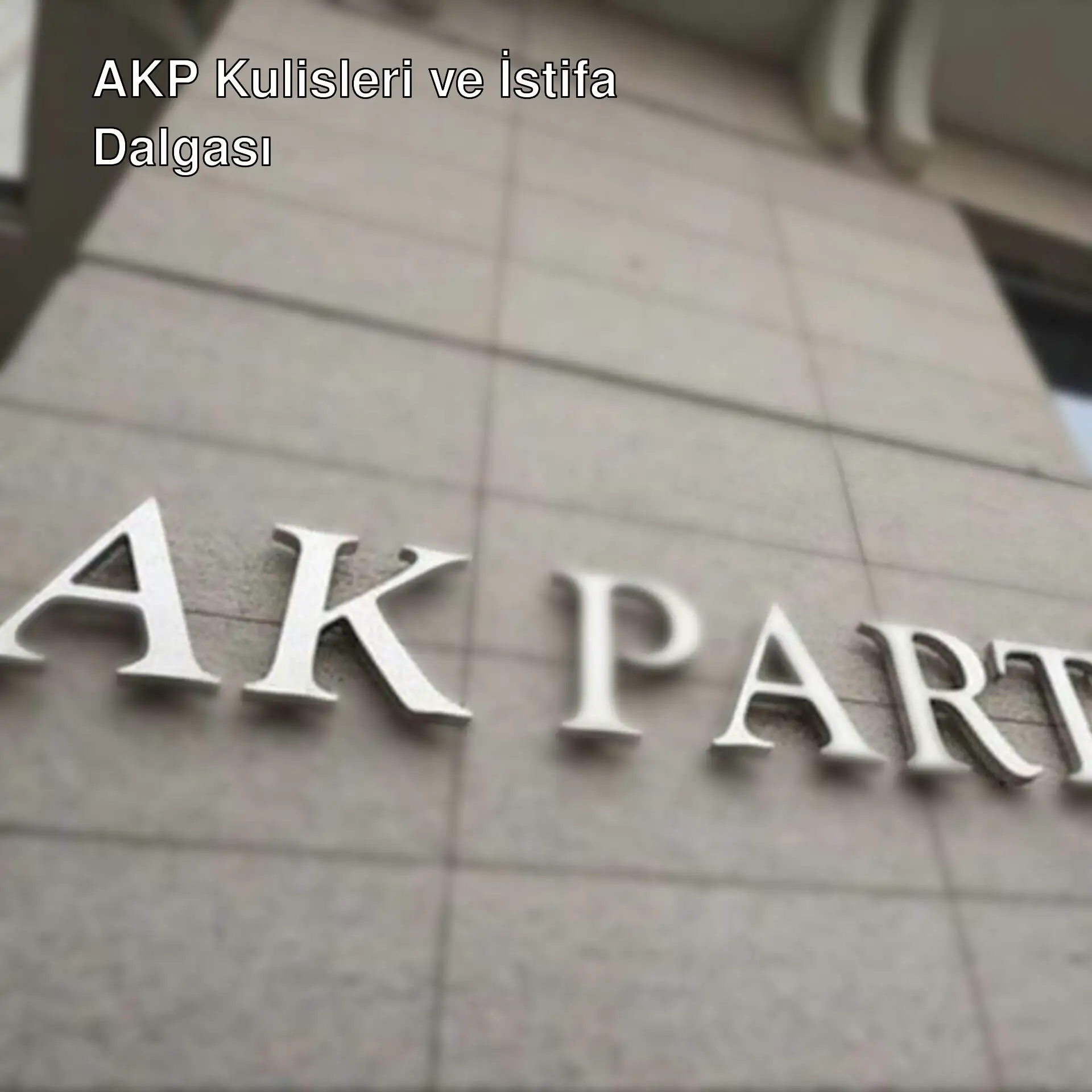 AKP'de istifa dalgaları sürüyor.
