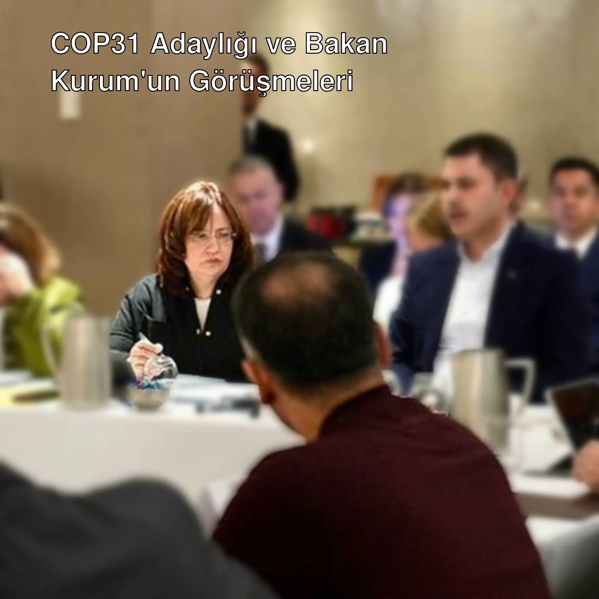 Bakan Kurum, Avustralyalı ve Azerbaycanlı yetkililerle toplantıda.