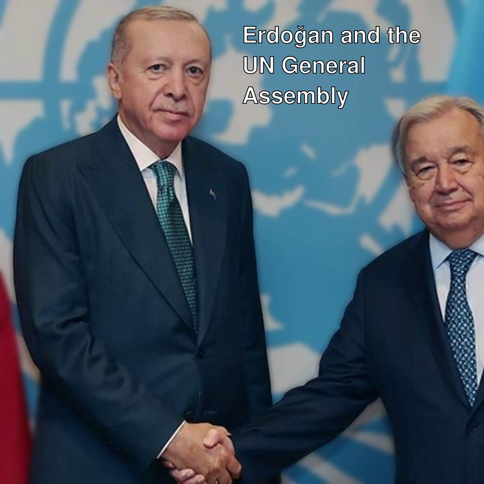 President Erdoğan meets with UN Secretary-General Guterres.
