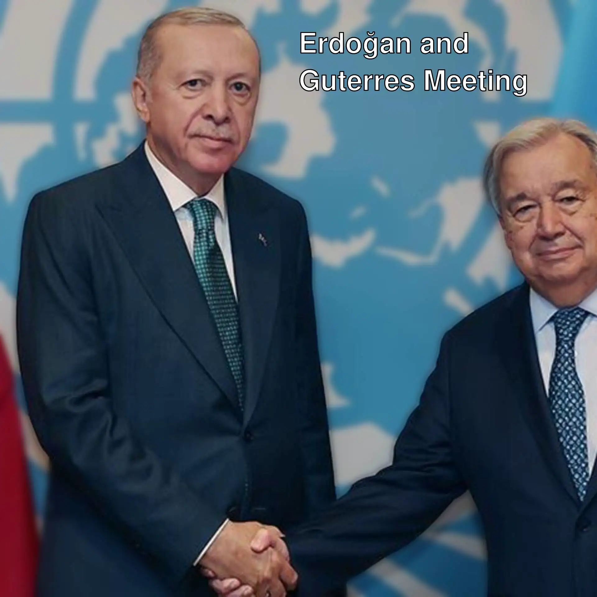 President Erdoğan and UN Secretary-General Guterres shaking hands.
