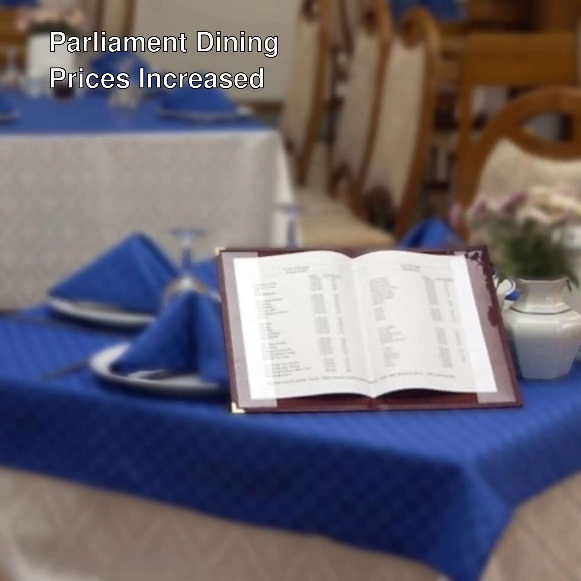 Price hikes in the Turkish Parliament's dining hall!