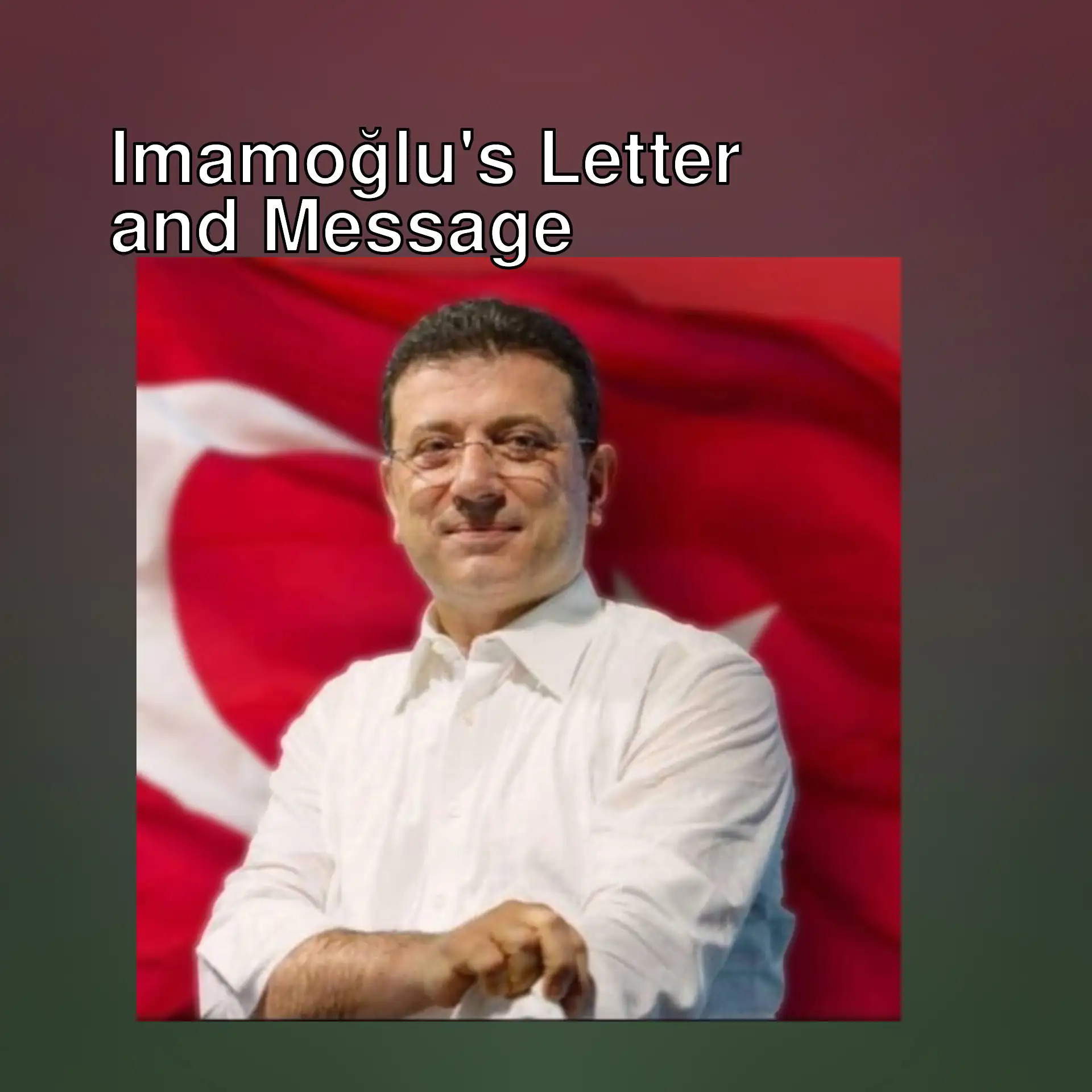 Ekrem İmamoğlu sent a letter to the party's MPs.
