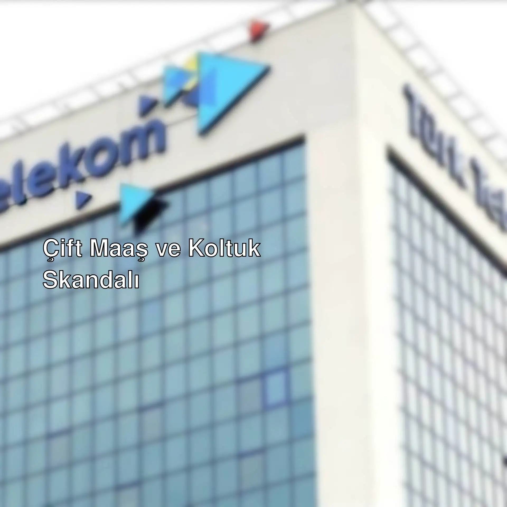 Türk Telekom binası Türk Telekom binası