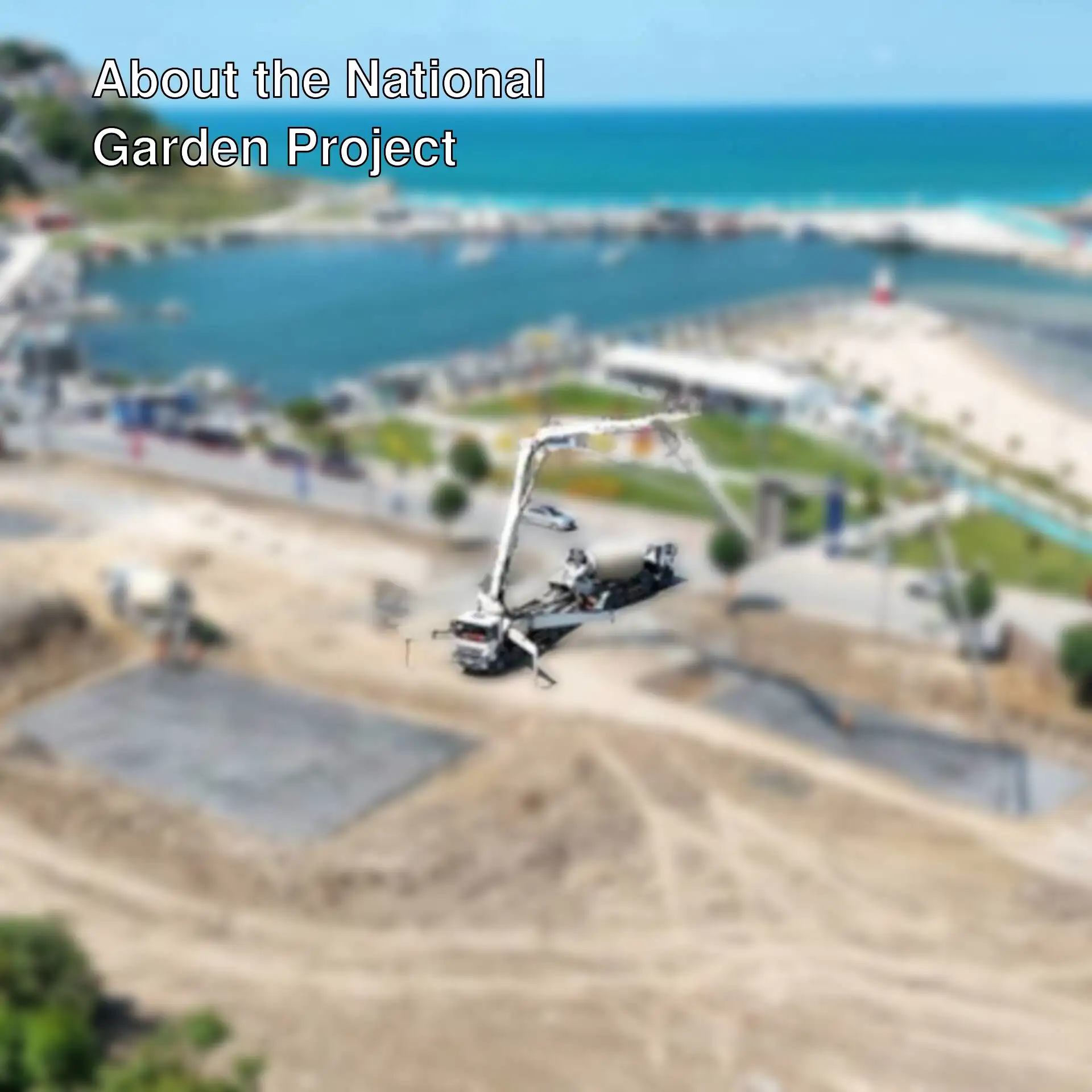 Construction site of the Karaburun National Garden.
