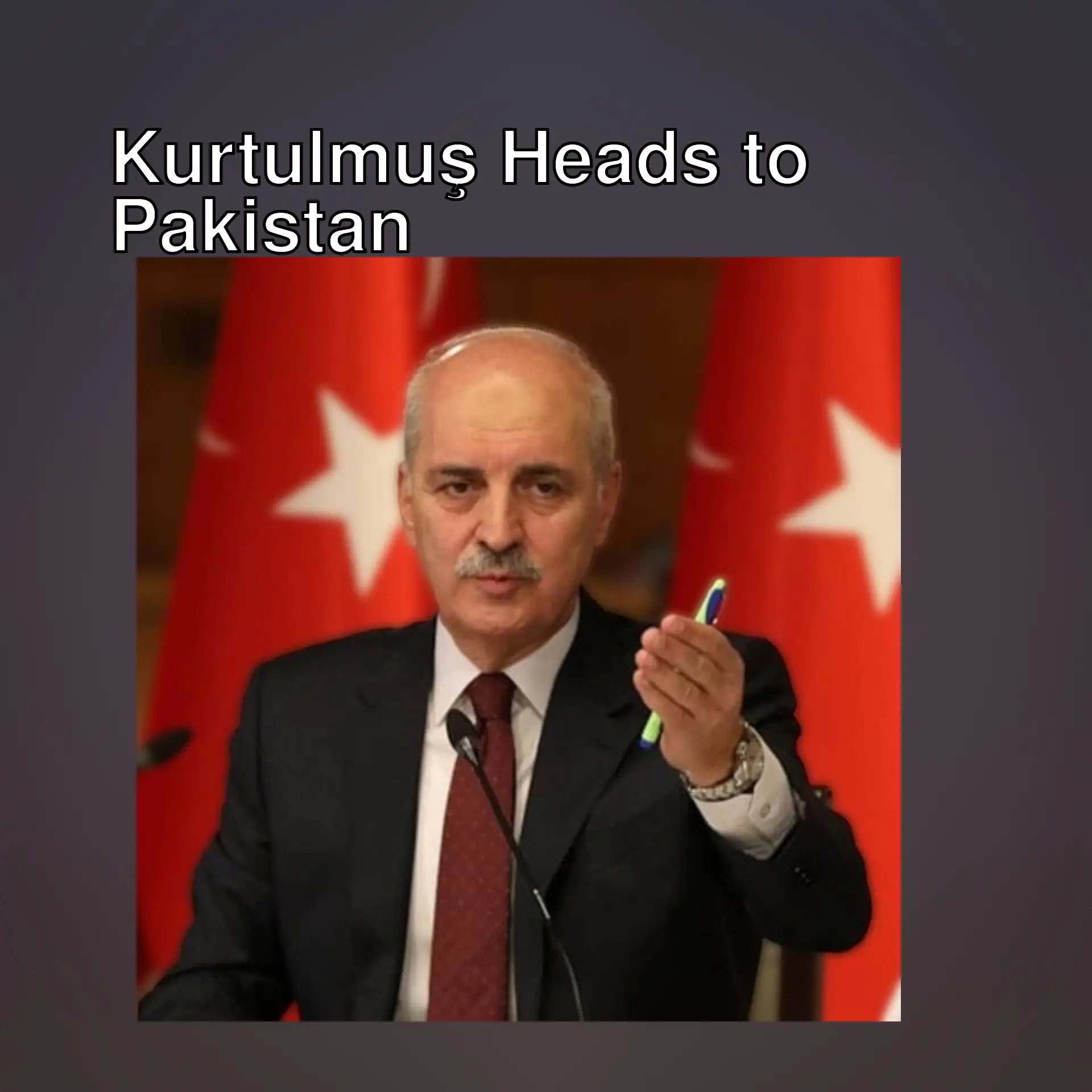 TBMM President Numan Kurtulmuş is on an official visit to Pakistan.