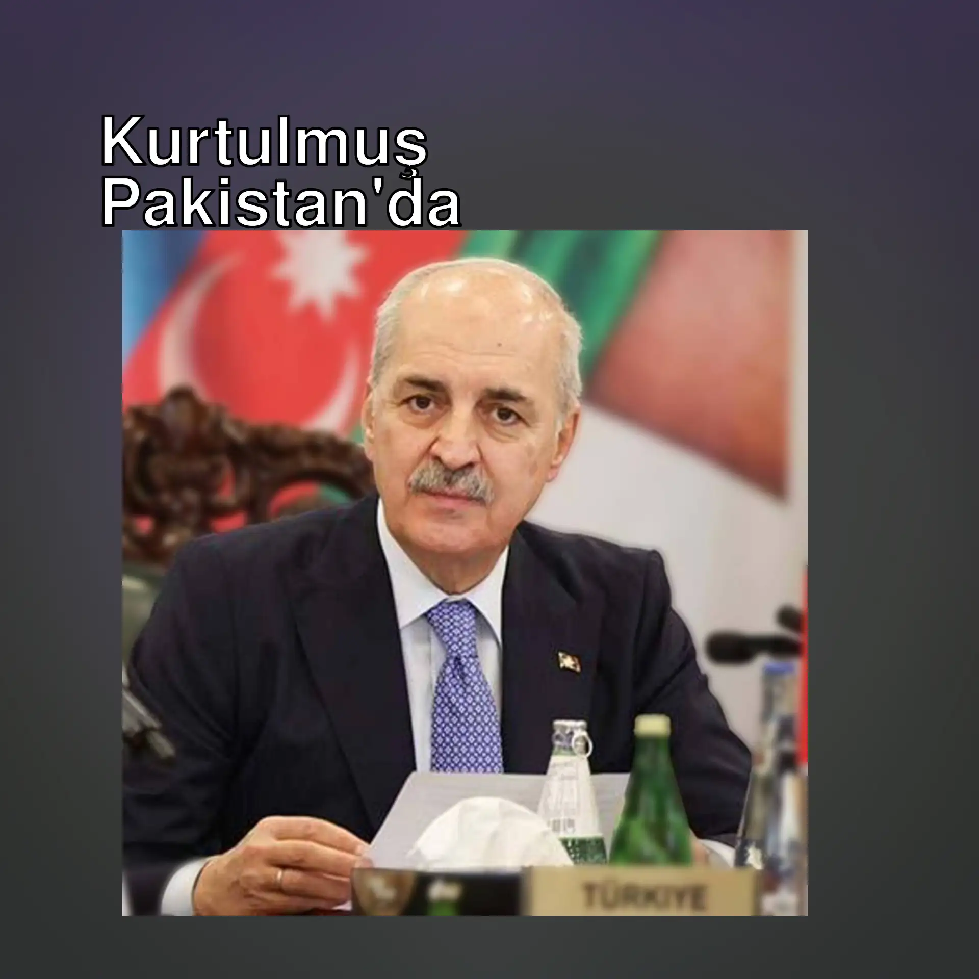 TBMM Başkanı Numan Kurtulmuş, Pakistan'da üçlü parlamento toplantısında. TBMM Başkanı Numan Kurtulmuş, Pakistan'da üçlü parlamento toplantısında.