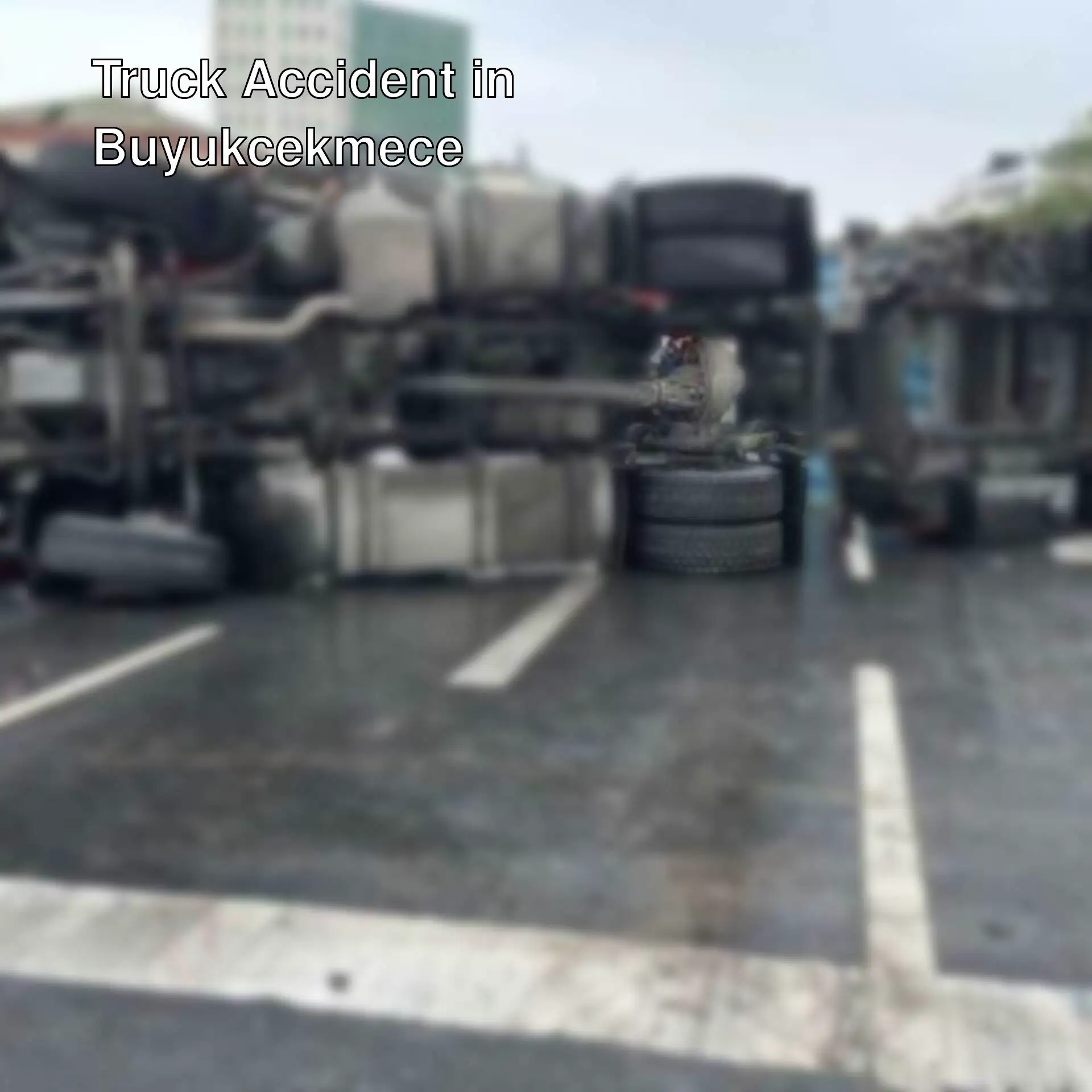 Truck accident in Buyukcekmece. Truck accident in Buyukcekmece.
