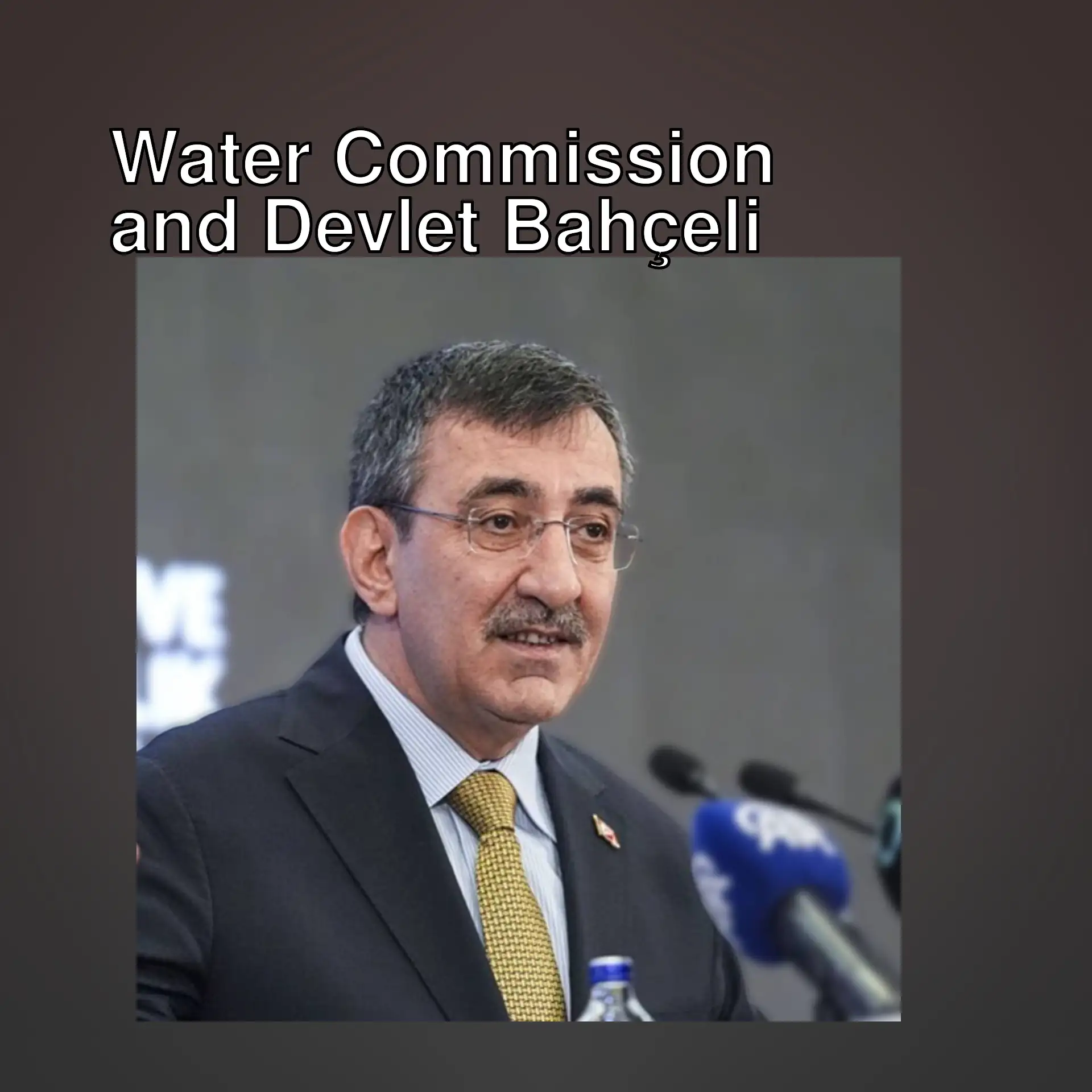 Cevdet Yılmaz speaking about the water commission. Cevdet Yılmaz speaking about the water commission.