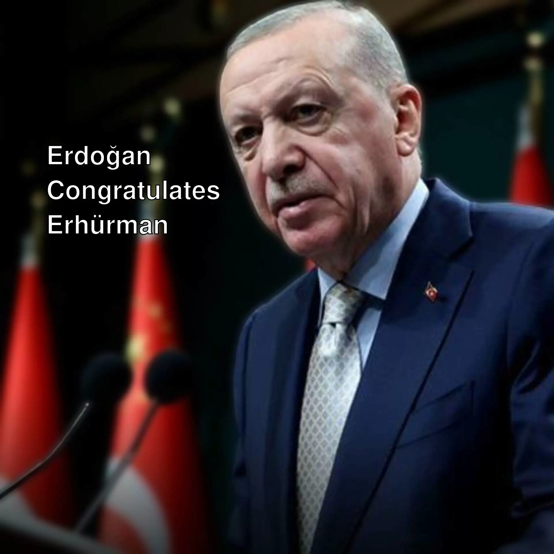 President Erdoğan congratulated Tufan Erhürman.
