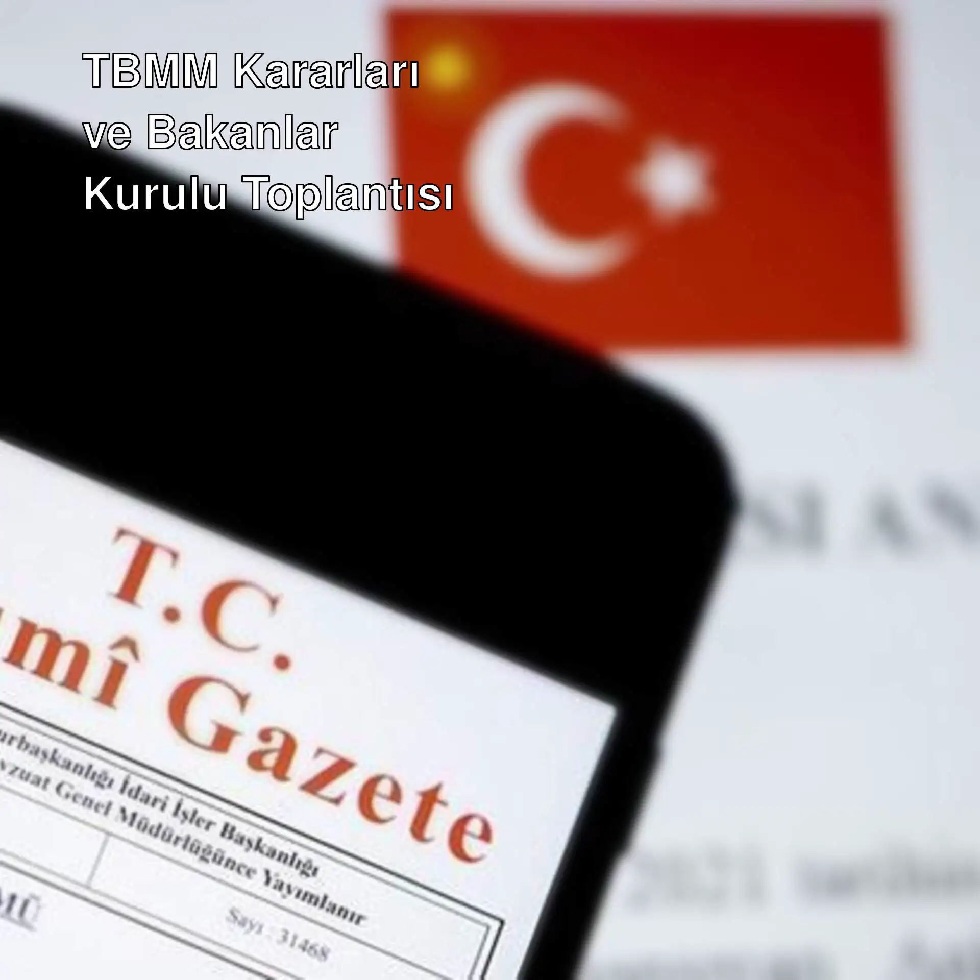 TBMM kararları Resmi Gazete'de yayınlandı. TBMM kararları Resmi Gazete'de yayınlandı.
