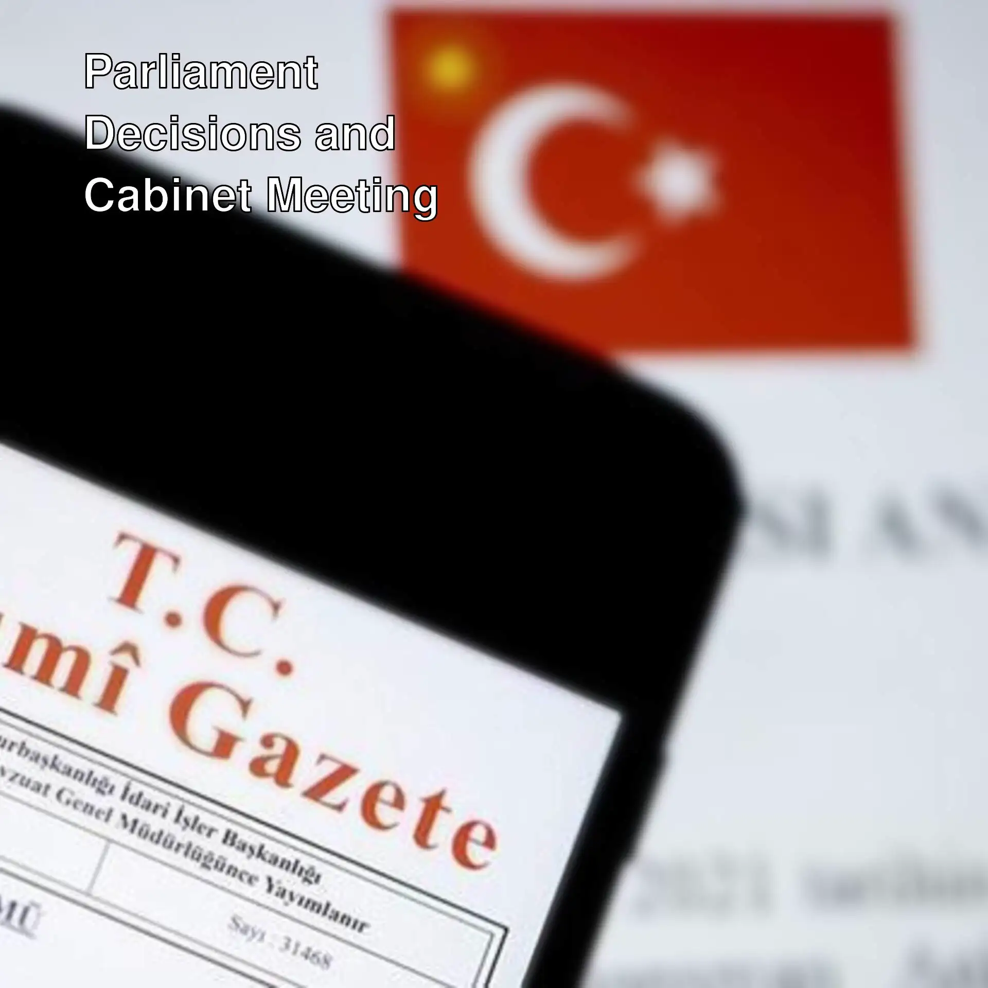 Parliament decisions published in the Official Gazette. Parliament decisions published in the Official Gazette.