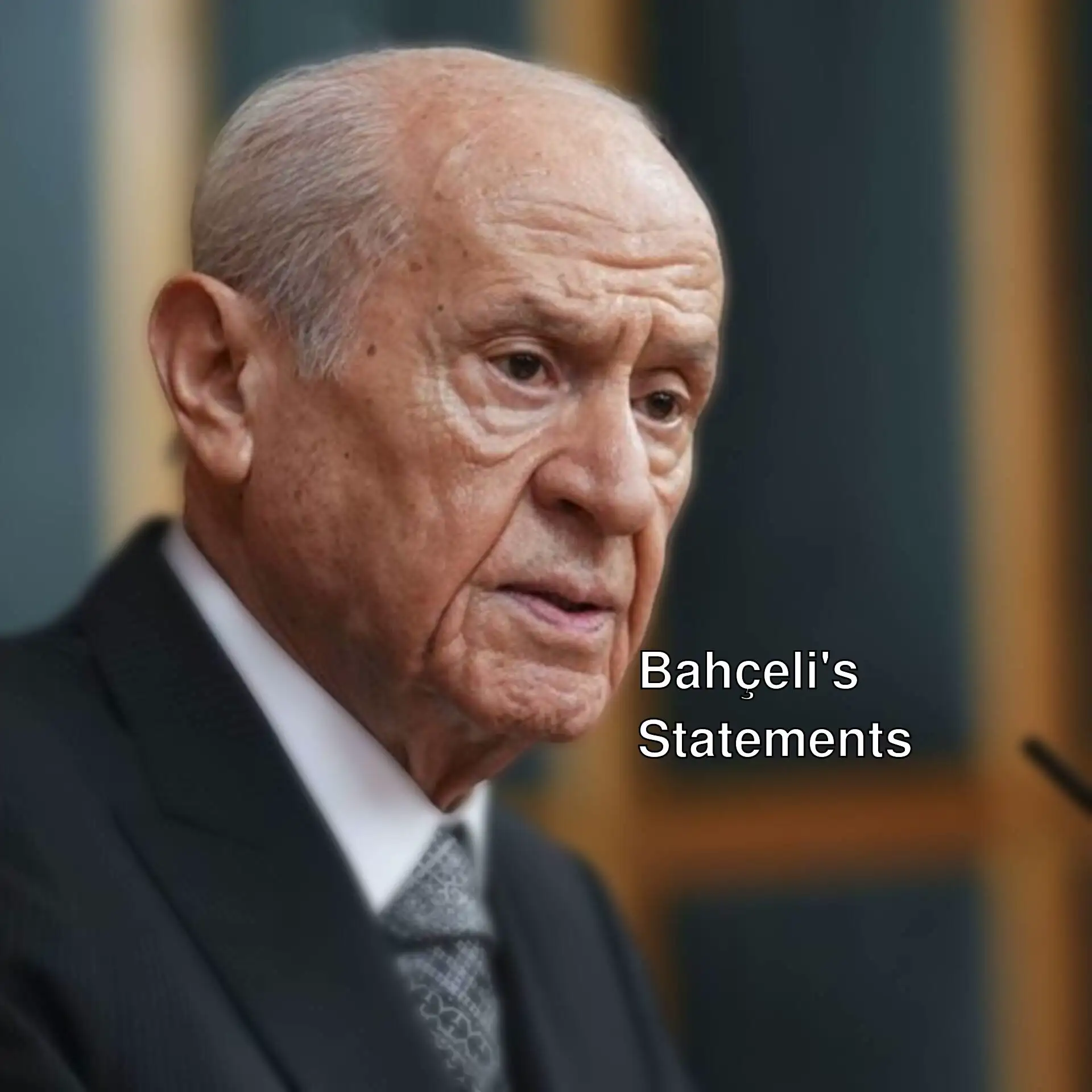 Devlet Bahçeli, MHP Chairman Devlet Bahçeli, MHP Chairman