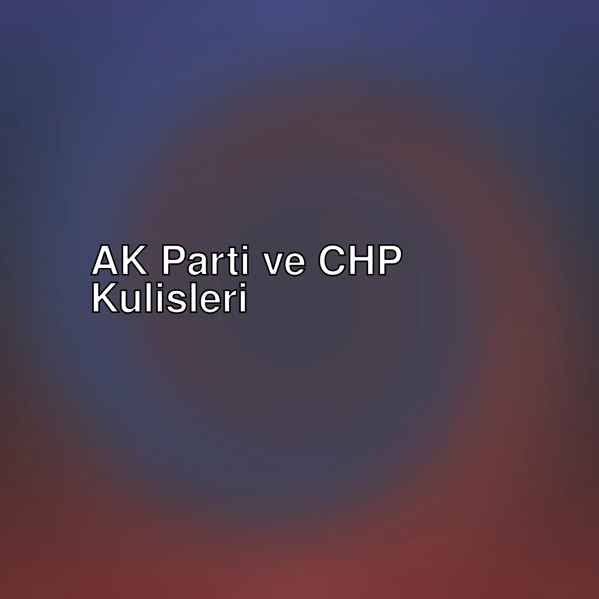 AK Parti kulislerinde CHP ile ilgili tartışmalar sürüyor. İktidarın CHP'ye yönelik eleştirileri ve muhalefetin durumu hakkında detaylar. AK Parti kulislerinde CHP ile ilgili tartışmalar sürüyor. İktidarın CHP'ye yönelik eleştirileri ve muhalefetin durumu hakkında detaylar.
