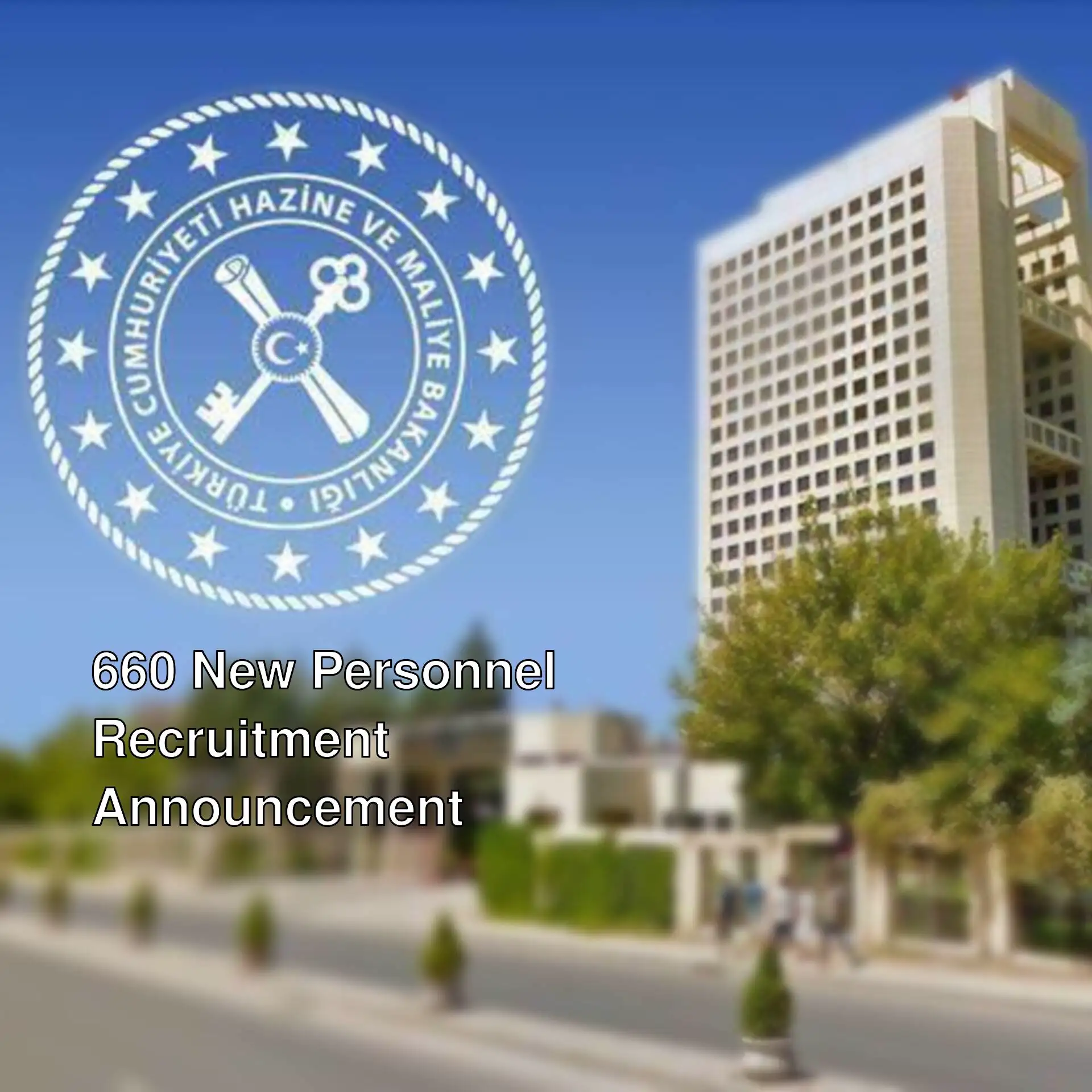 Treasury and Finance Ministry personnel recruitment announcement.