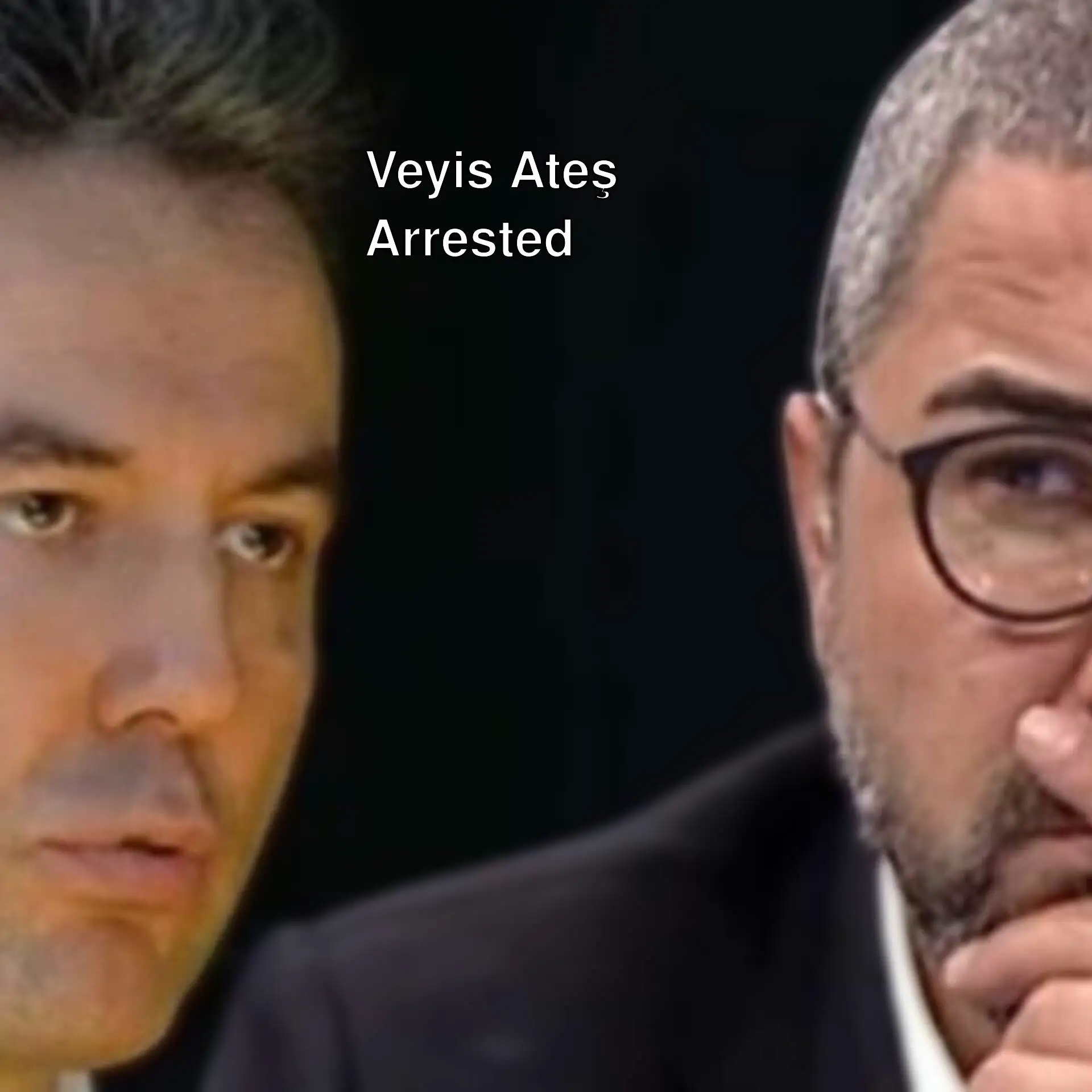 An image related to the arrest of Veyis Ateş and Taner Çağlı.