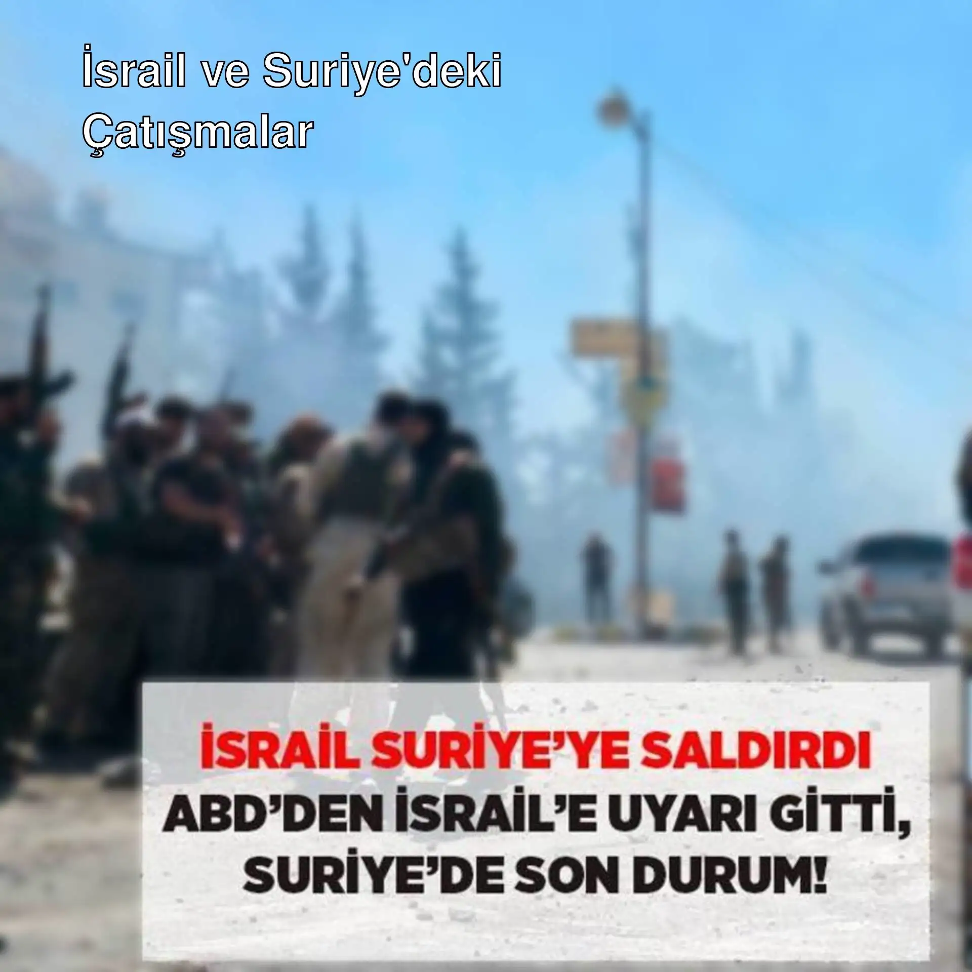 İsrail ordusunun Suriye'deki saldırıları hakkında bilgi. İsrail ordusunun Suriye'deki saldırıları hakkında bilgi.