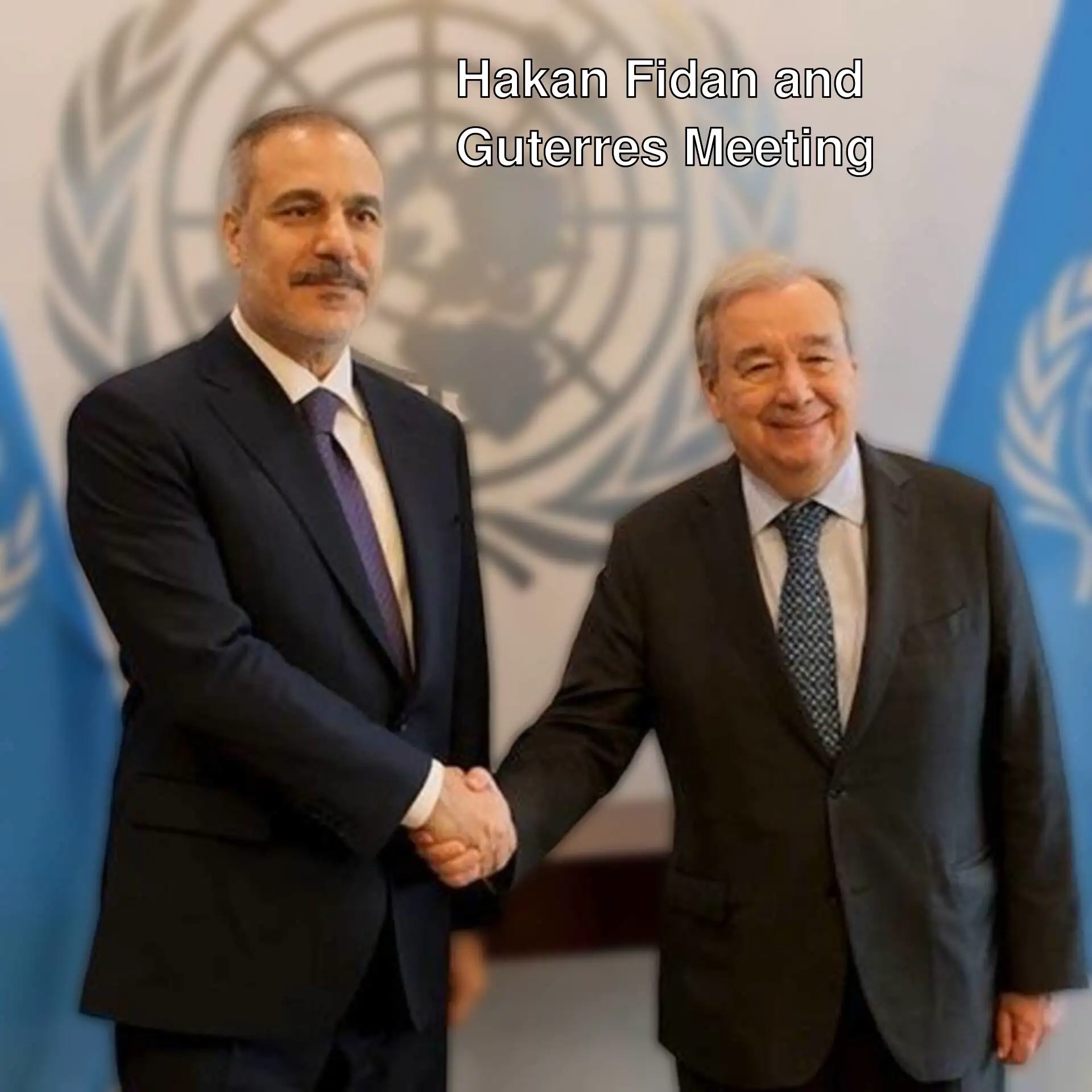 Foreign Minister Hakan Fidan and UN Secretary-General Guterres shaking hands. Foreign Minister Hakan Fidan and UN Secretary-General Guterres shaking hands.