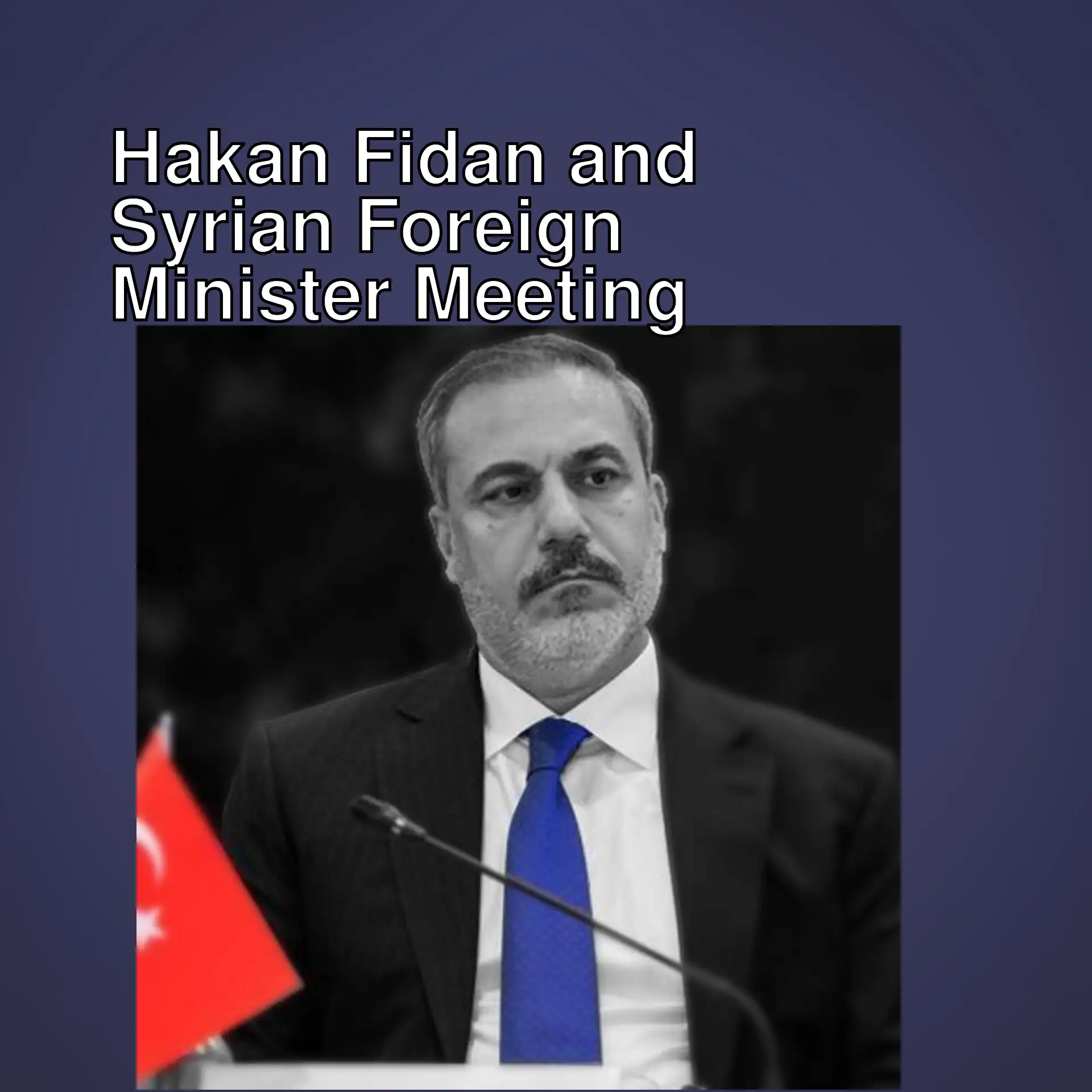 Foreign Minister Hakan Fidan met with his Syrian counterpart. Foreign Minister Hakan Fidan met with his Syrian counterpart.