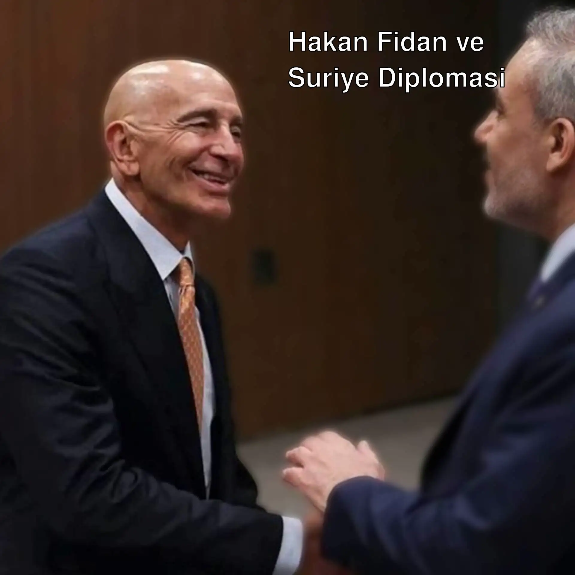 Dışişleri Bakanı Hakan Fidan ve ABD'nin Suriye Özel Temsilcisi Tom Barrack el sıkışıyor. Dışişleri Bakanı Hakan Fidan ve ABD'nin Suriye Özel Temsilcisi Tom Barrack el sıkışıyor.