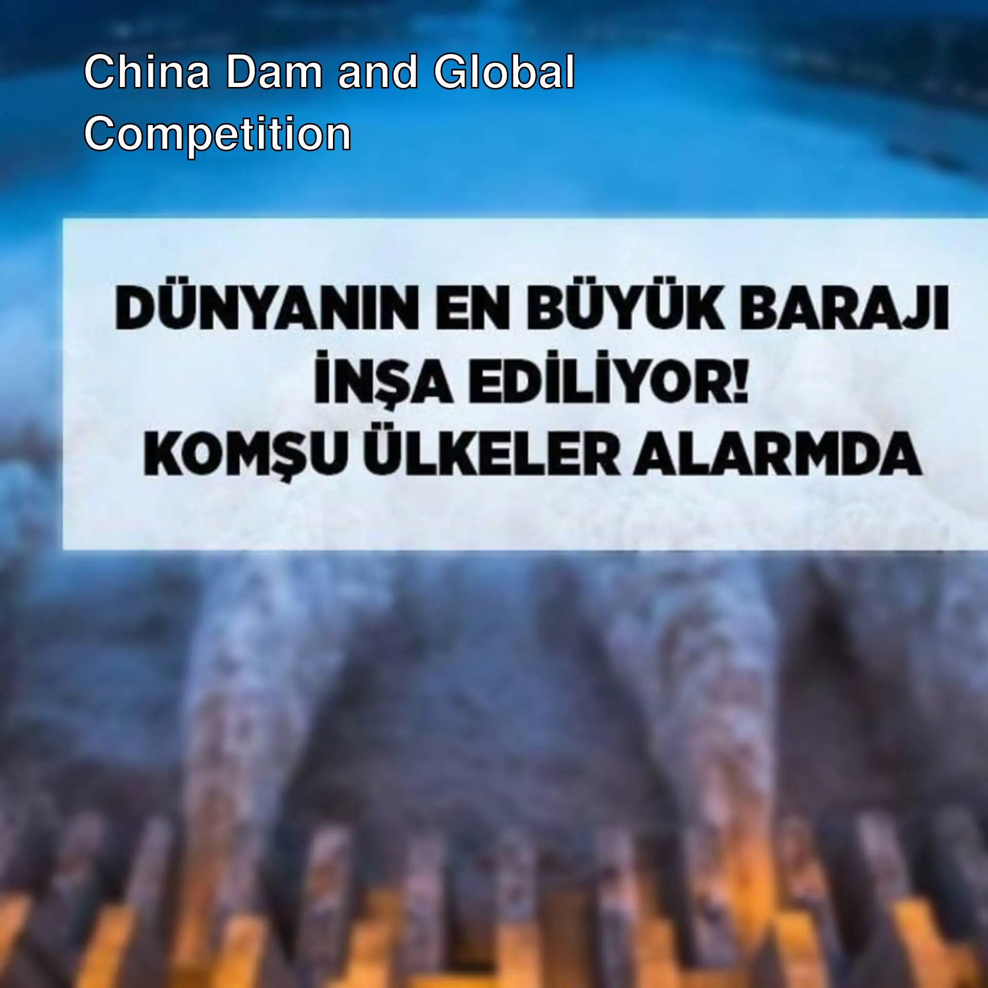 China's giant dam project. China's giant dam project.