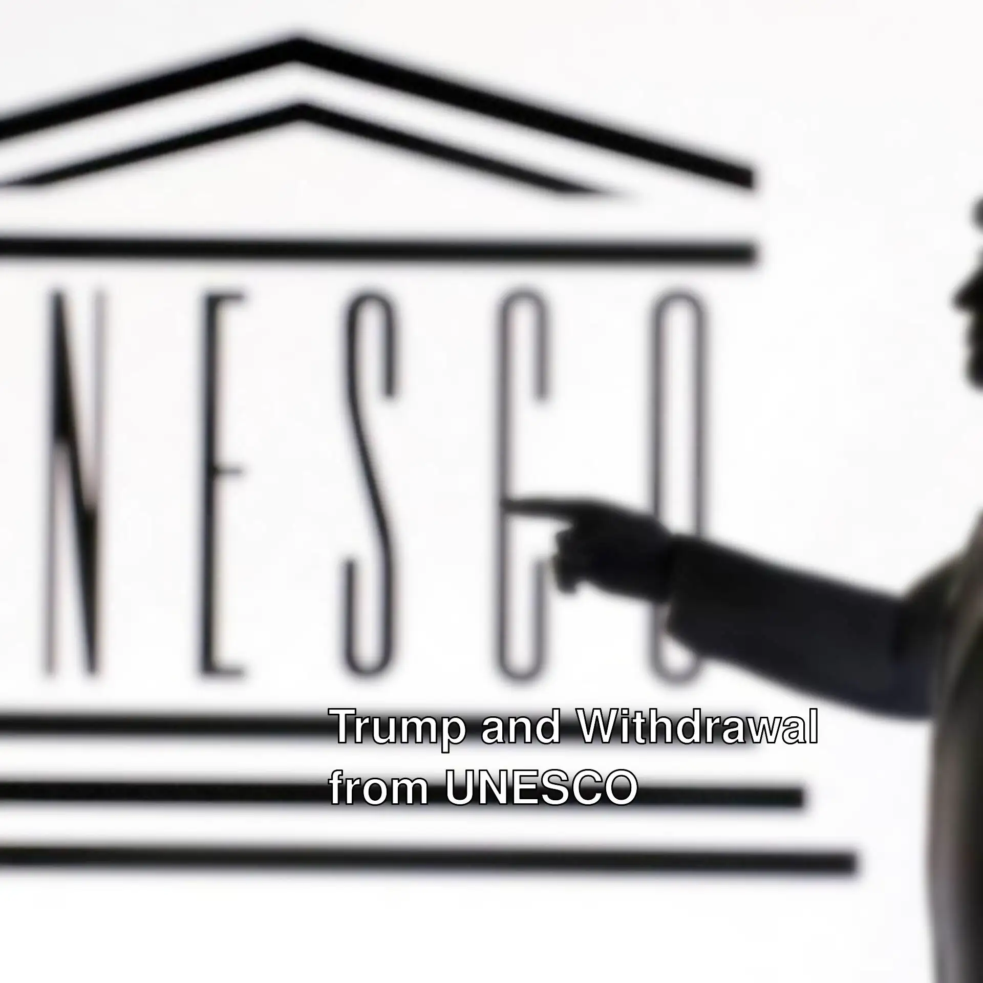 An image related to the US's withdrawal from UNESCO. An image related to the US's withdrawal from UNESCO.