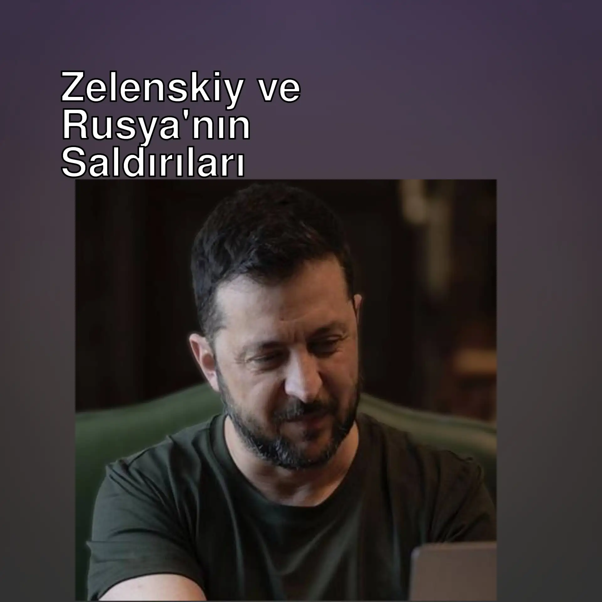 Zelenskiy, Rusya'nın yeni saldırılara hazırlandığını açıkladı.