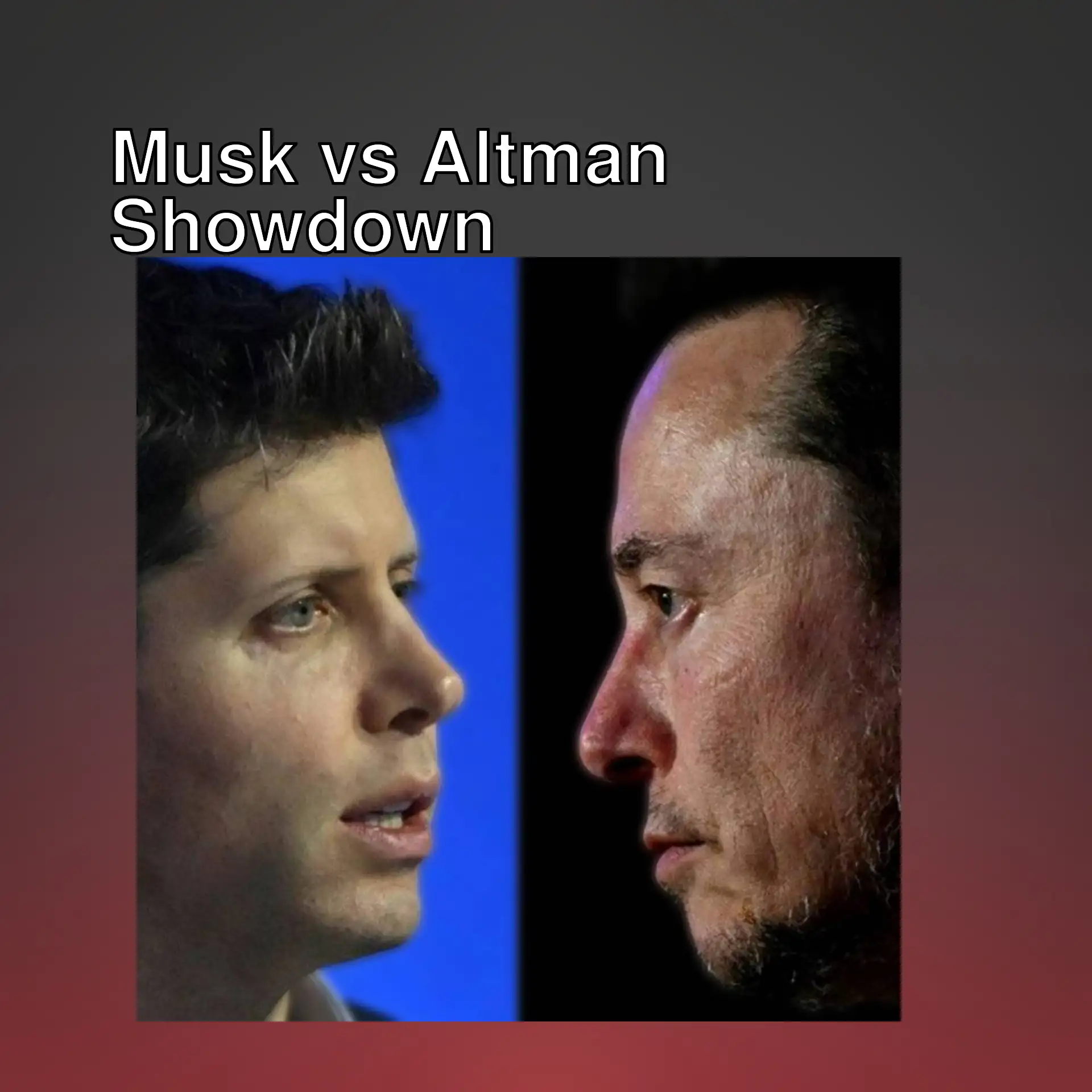 Elon Musk and Sam Altman face off Elon Musk and Sam Altman face off
