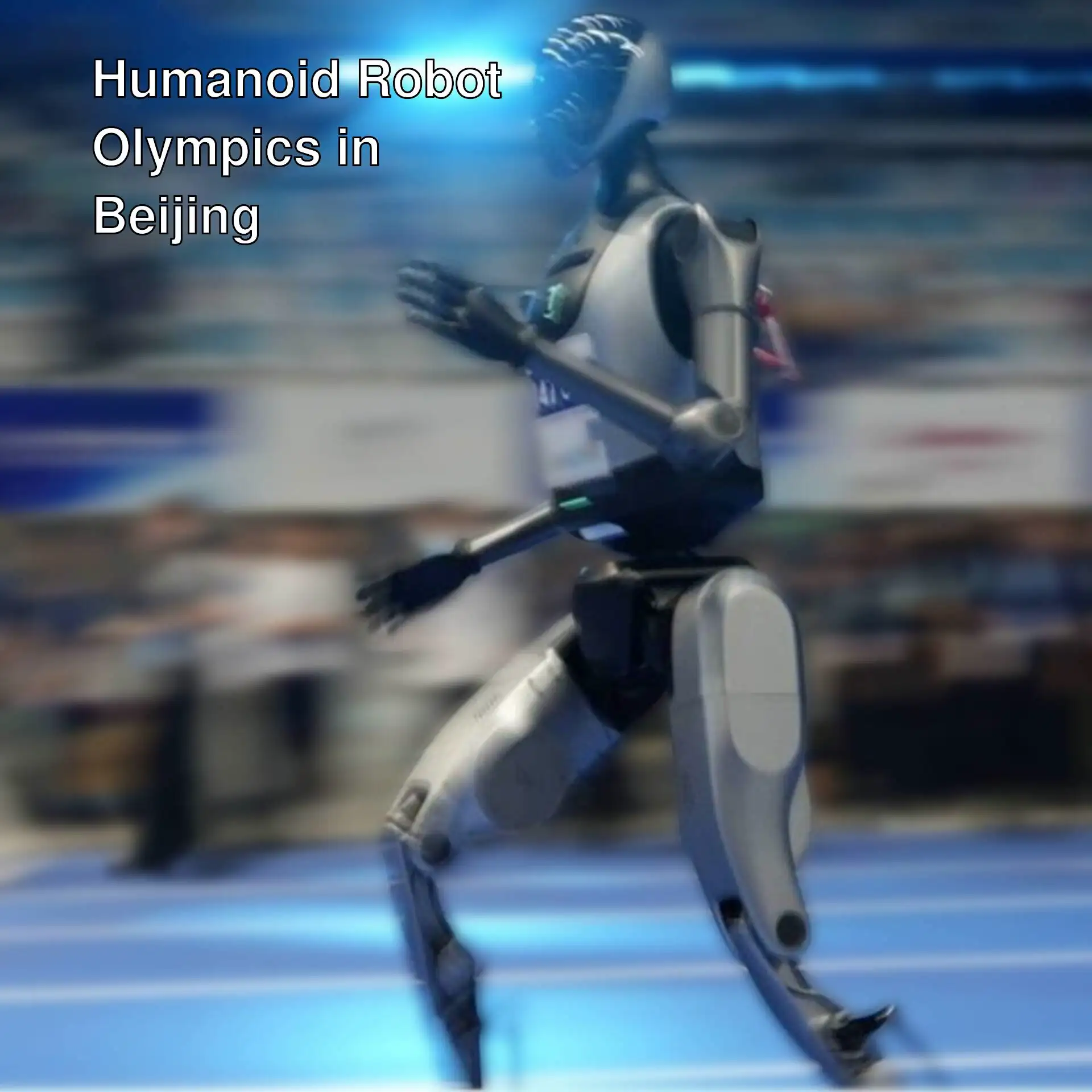 A robot running on a track in Beijing. A robot running on a track in Beijing.
