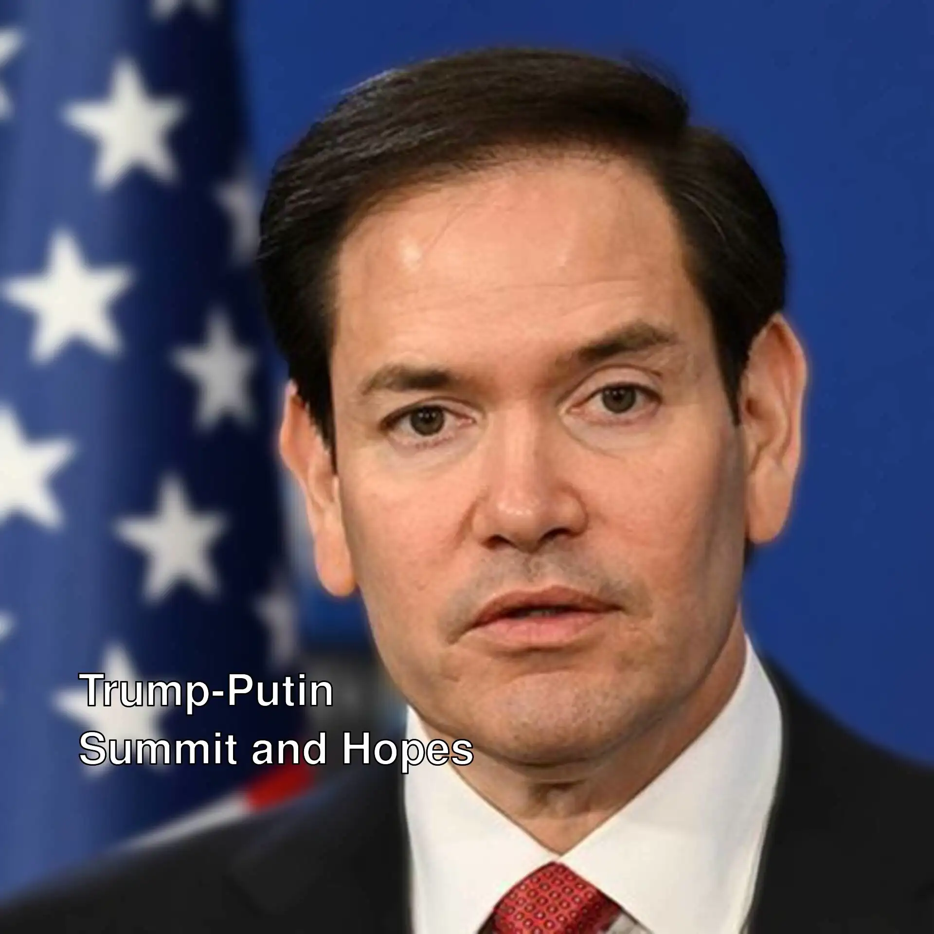 Secretary of State Rubio discusses the Trump-Putin summit. Secretary of State Rubio discusses the Trump-Putin summit.
