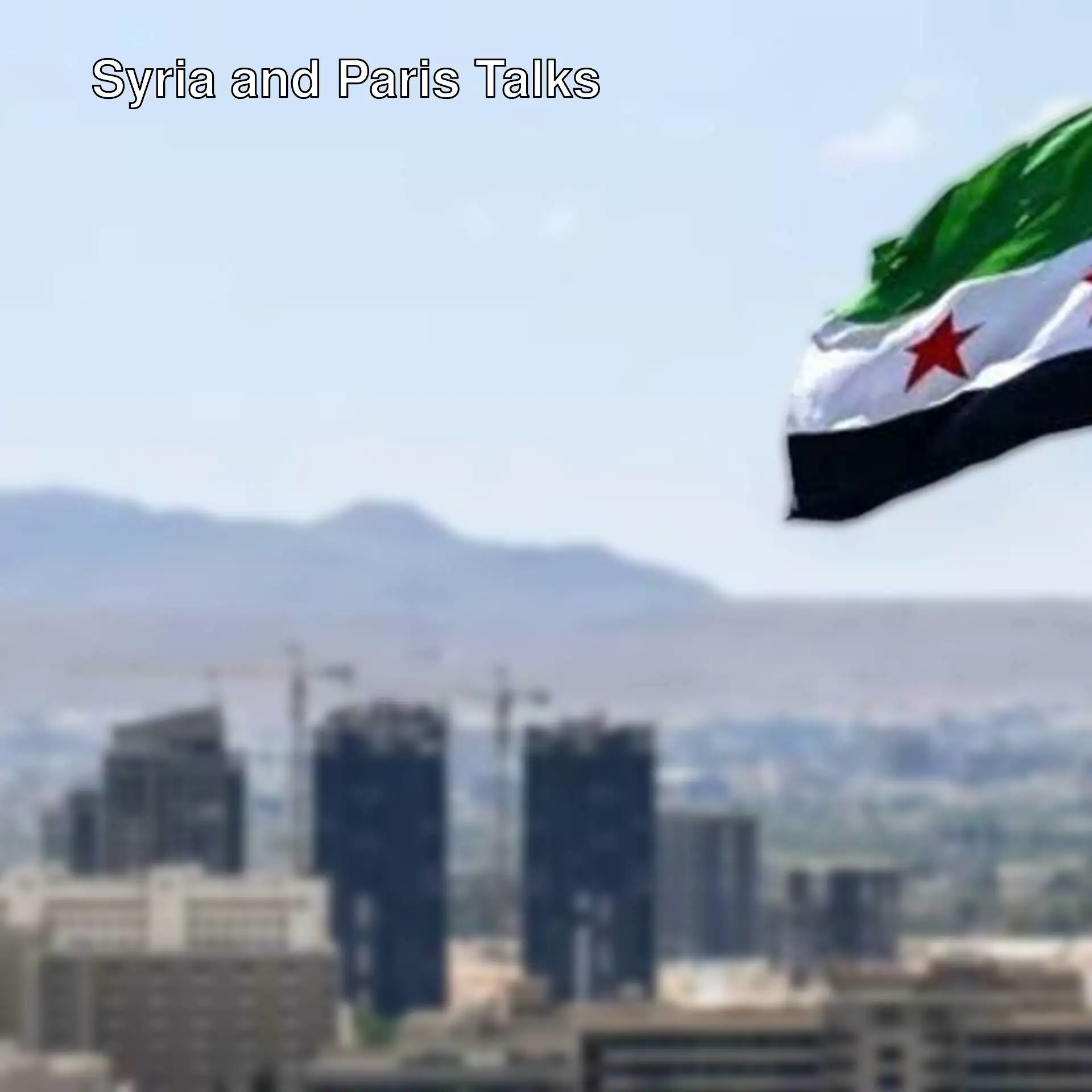 Syrian and Israeli officials are meeting in Paris. Syrian and Israeli officials are meeting in Paris.